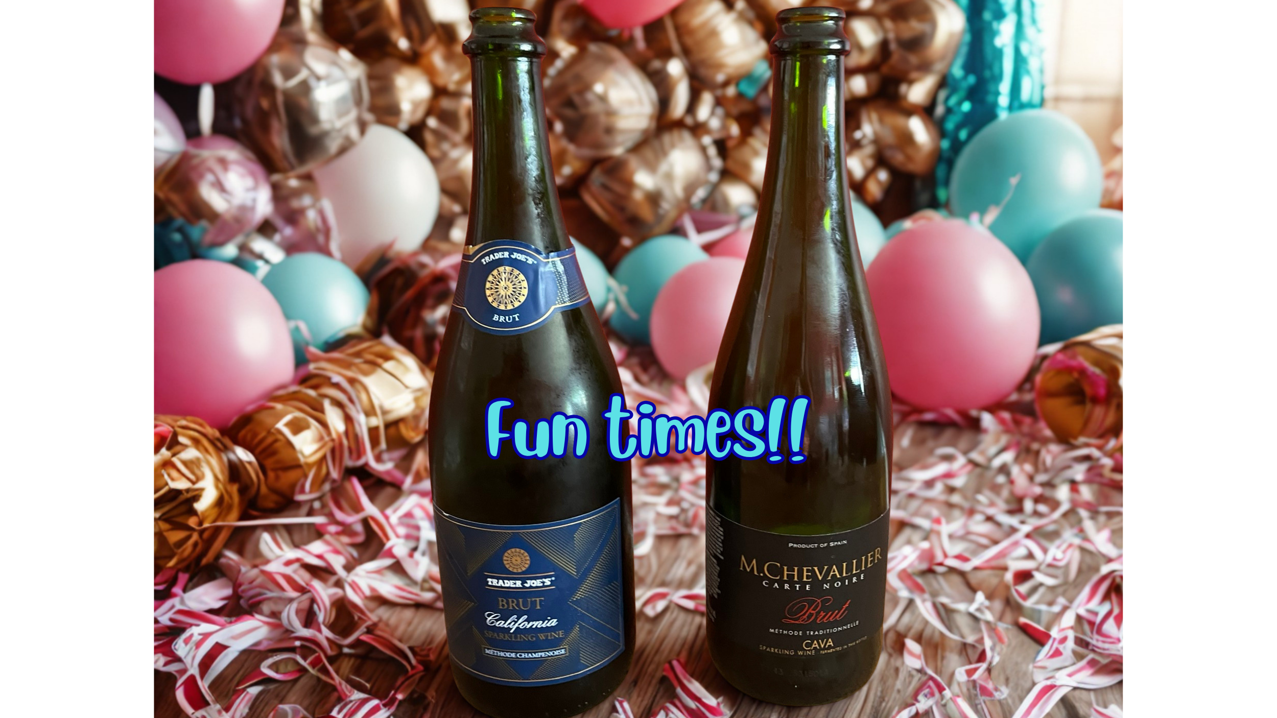 Amazing! Under $9 Trader Joe’s Sparkling wines are fun in a bottle!