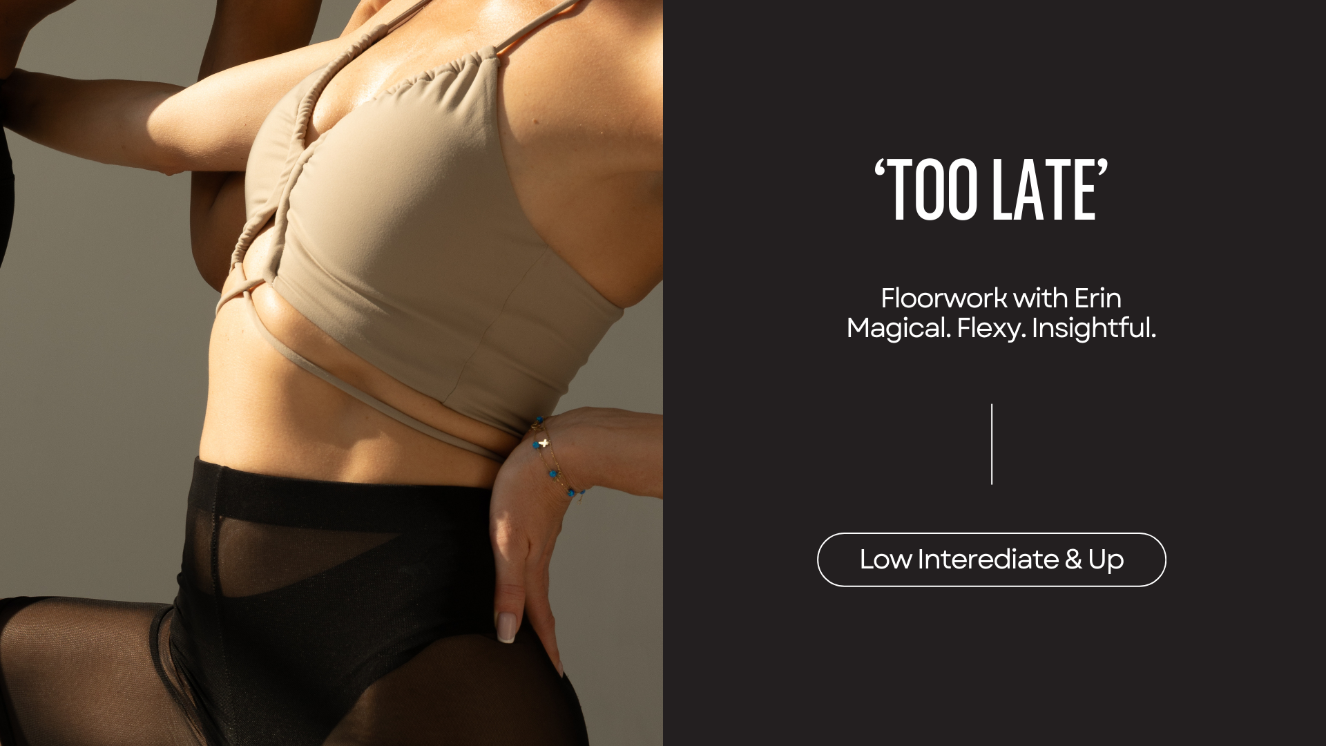 Floorwork 'Too late'