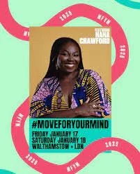 Smiling woman with long braids wearing a brightly patterned top, advertising an event called #MOVEFORYOURMIND from January 7 to 18, 2023, in Walthamstow, London.