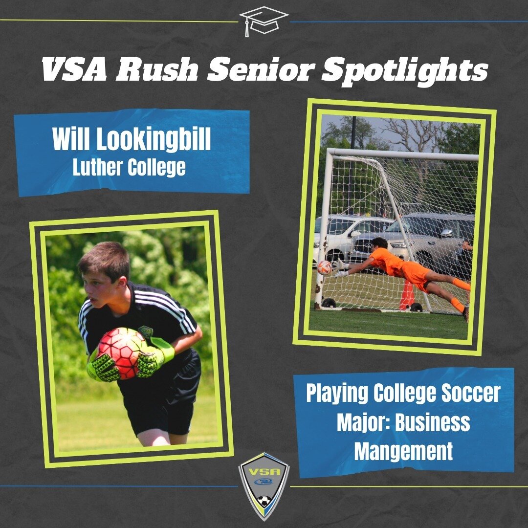 A senior goalkeeper from our 2005/06 @ecnlboys team, Will Lookingbill!

Thank you being part of VSA Rush &amp; good luck at the Luther College next fall!! #SeniorSunday #VSARush