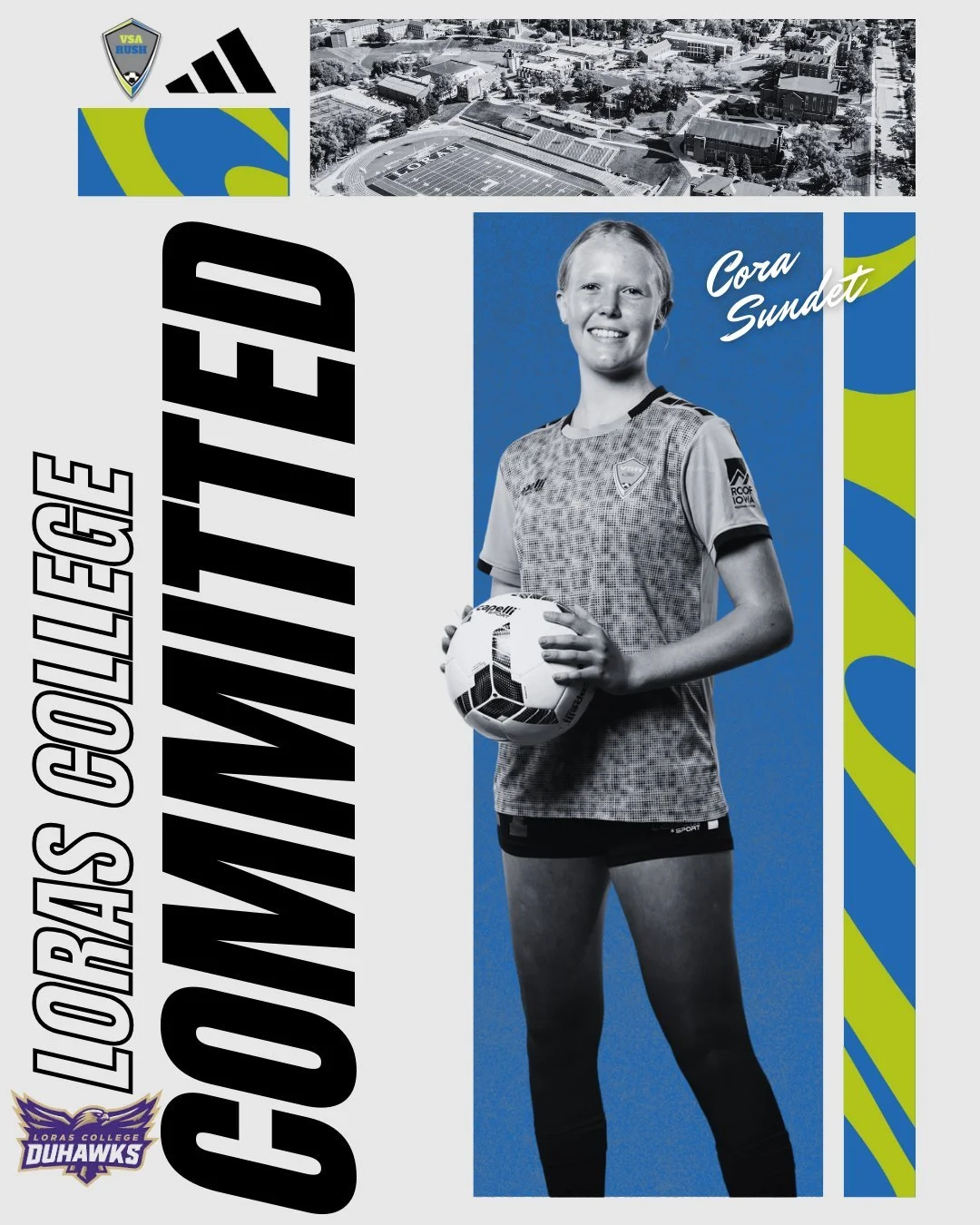 Congratulations to Cora Sundet from the 08/07G GA for committing to Loras College! #Committed #VSARush