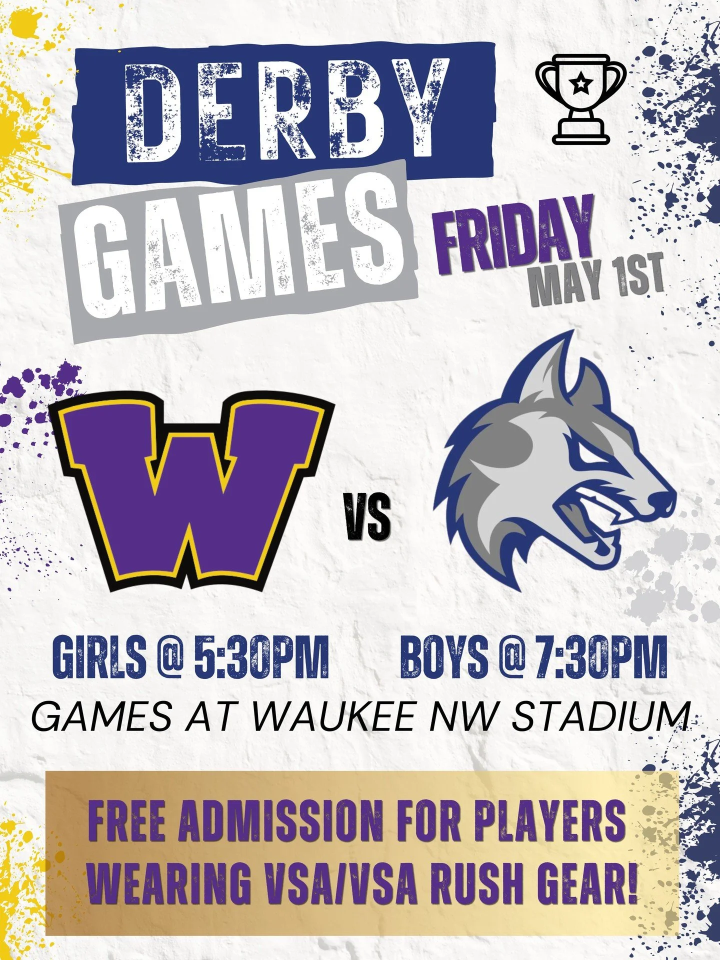 Catch VSA &amp; VSA Rush players representing their high schools as Waukee and Waukee Northwest compete in a double-header on Friday, May 1st.
 
Varsity Girls at 5:30 PM -- Varsity Boys at 7:30 PM at Waukee Northwest Stadium.

VSA &amp; VSA Rush play