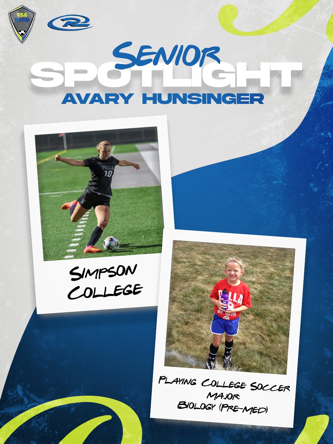 It's time to start recognizing our high school seniors -- Congrats to our VSA Rush class of 2026!

🎉 Senior Spotlight 🎉
▪️Name: Avary Hunsinger
▪️Team: VSA Rush 19U Girls (2008/2007)
▪️High School: Pella
▪️College Attending: Simpson College

🎉 Sen