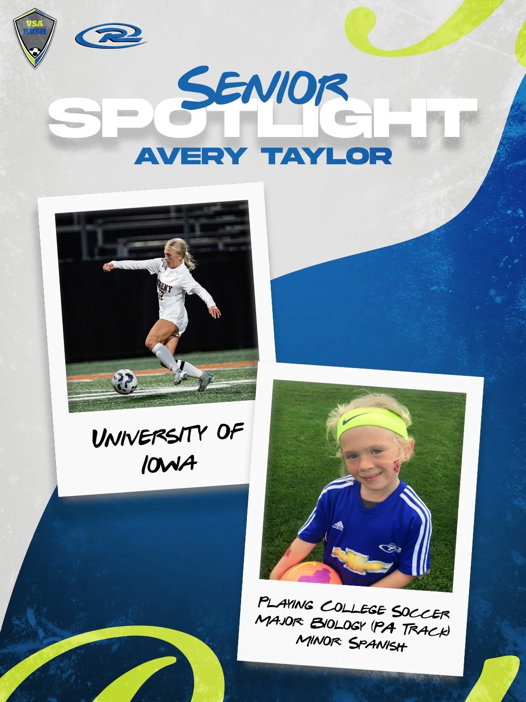 We have our next round of seniors to recognize -- Congrats to our VSA Rush class of 2026!

🎉 Senior Spotlight 🎉
▪️Name: Avery Taylor
▪️High School: Ankeny
▪️College Attending: University of Iowa
@averytaylor2178

🎉 Senior Spotlight 🎉
▪️Name: Tate