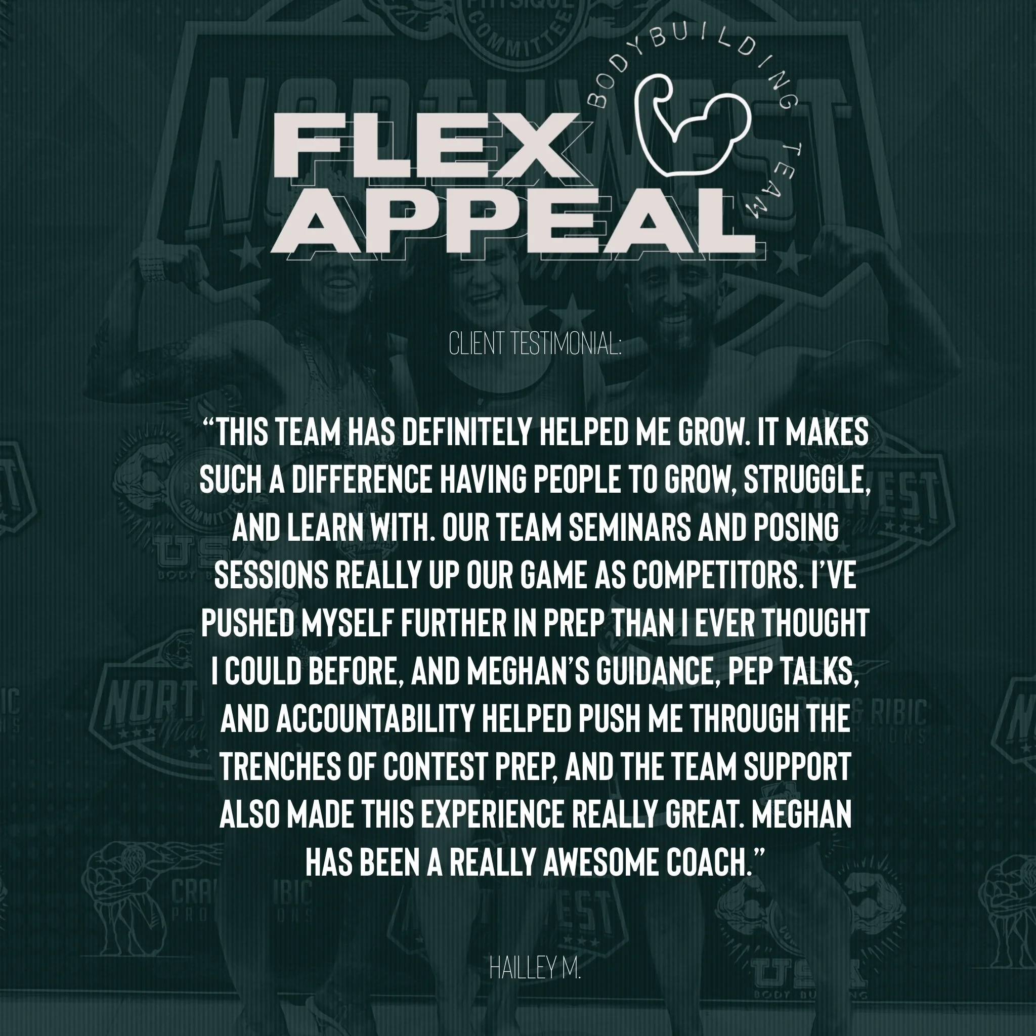 Client testimonial for Flex Appeal Gym, featuring a quote praising the team, seminars, coaching, and support, and mentioning Meghan as a coach with an image of people flexing their muscles.