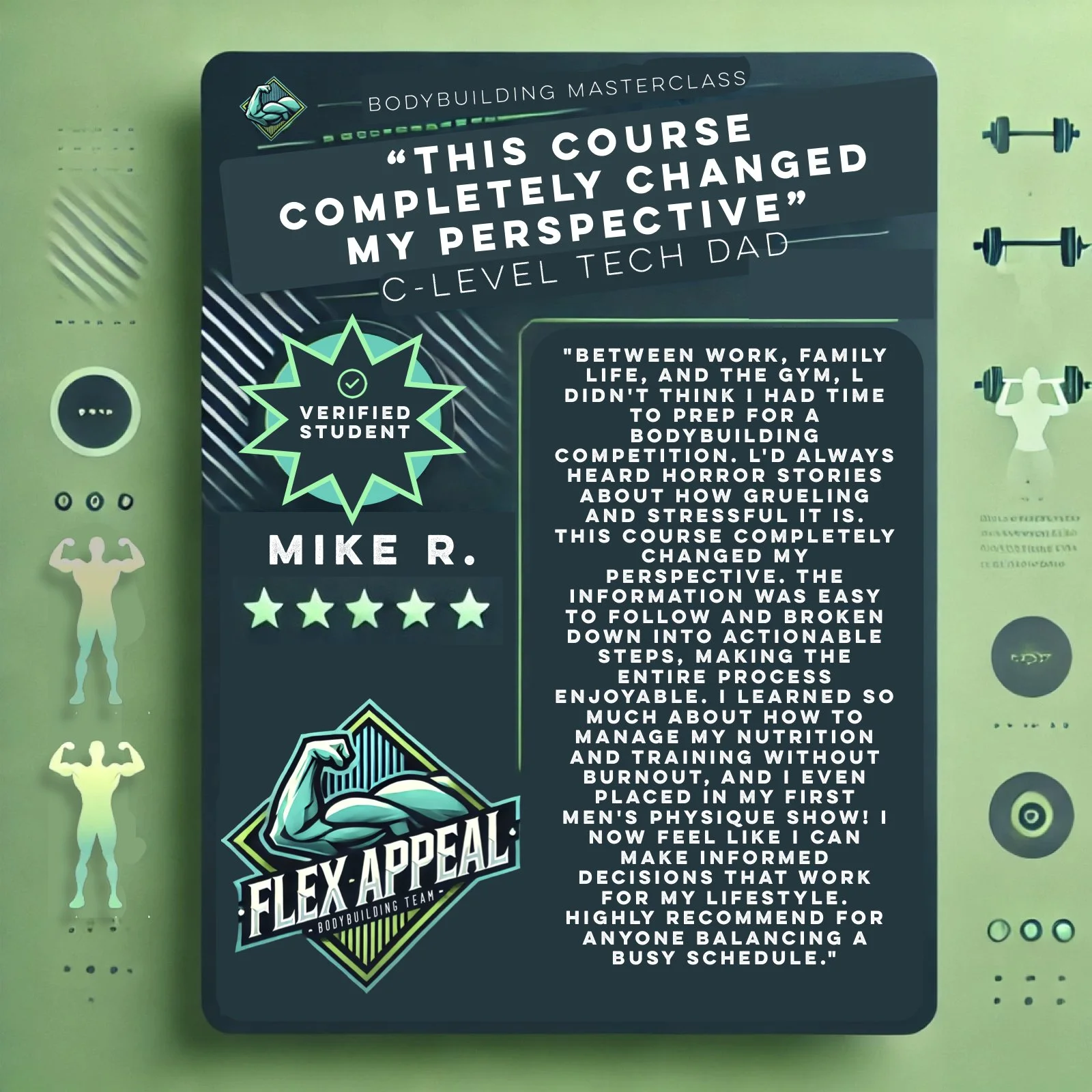 Review of a bodybuilding masterclass course on a green background with fitness illustrations and a testimonial from Mike R., praising the course for changing his perspective, improving his knowledge on nutrition and training, and enabling him to make informed decisions for balancing a busy schedule.