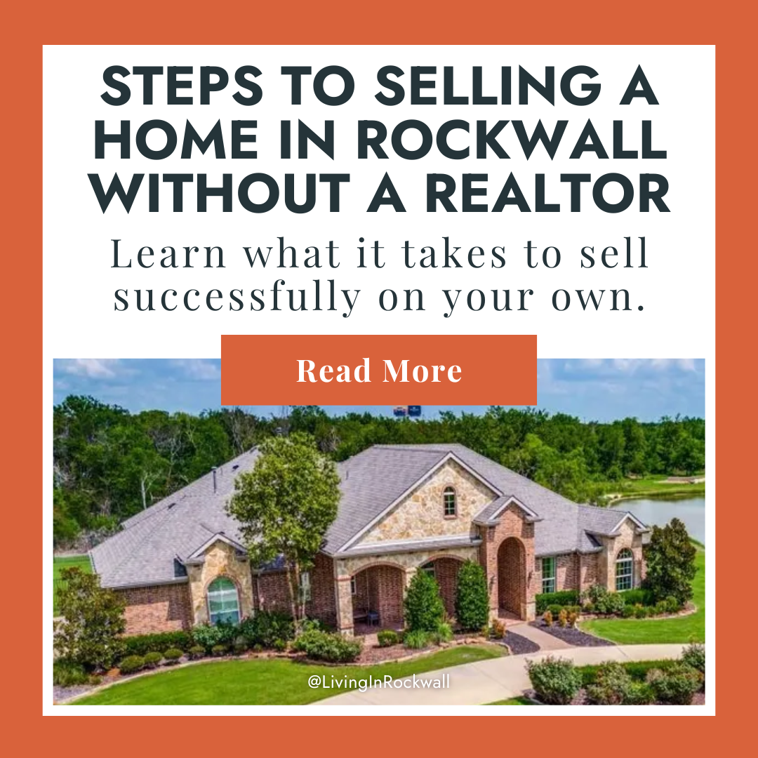 Steps to Selling a Home in Rockwall Without a Realtor