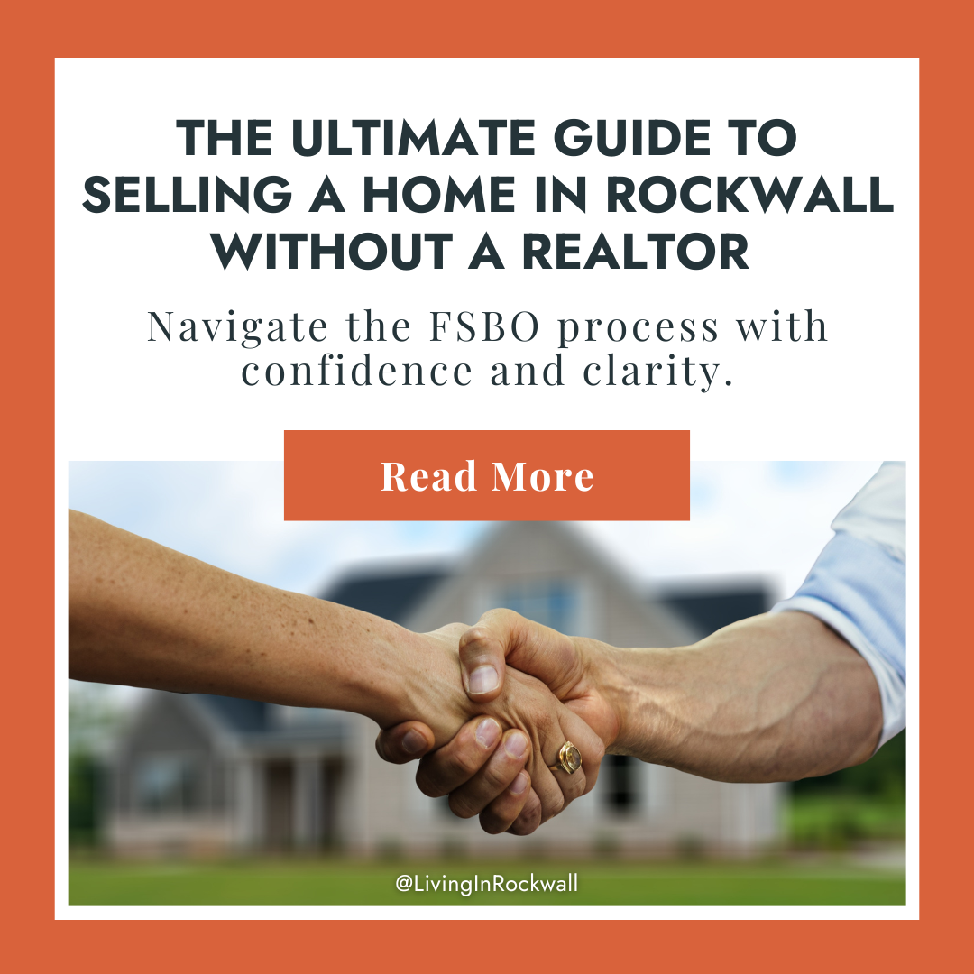 The Ultimate Guide to Selling a Home in Rockwall Without a Realtor