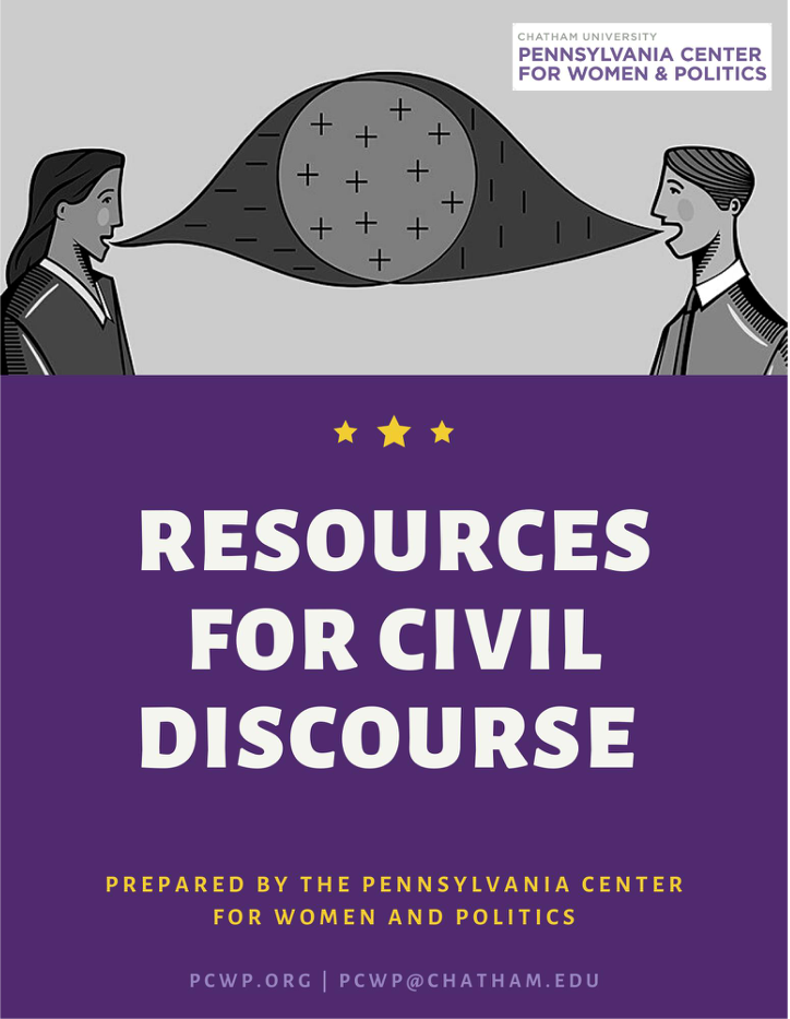 PDF cover image with text reading: Resources for Civil Discourse, Prepared by the Pennsylvania Center for Women and Politics, pcwp.org pcwp@chatham.edu