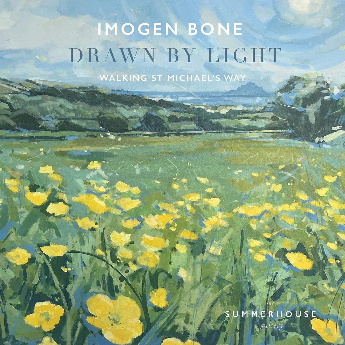 The Summerhouse Gallery is delighted to present- Drawn by Light: Walking St. Michael&rsquo;s Way, a new solo show by Imogen Bone. 

Imogen&rsquo;s latest collection of paintings is full of life and movement, inspired by days spent walking the ancient