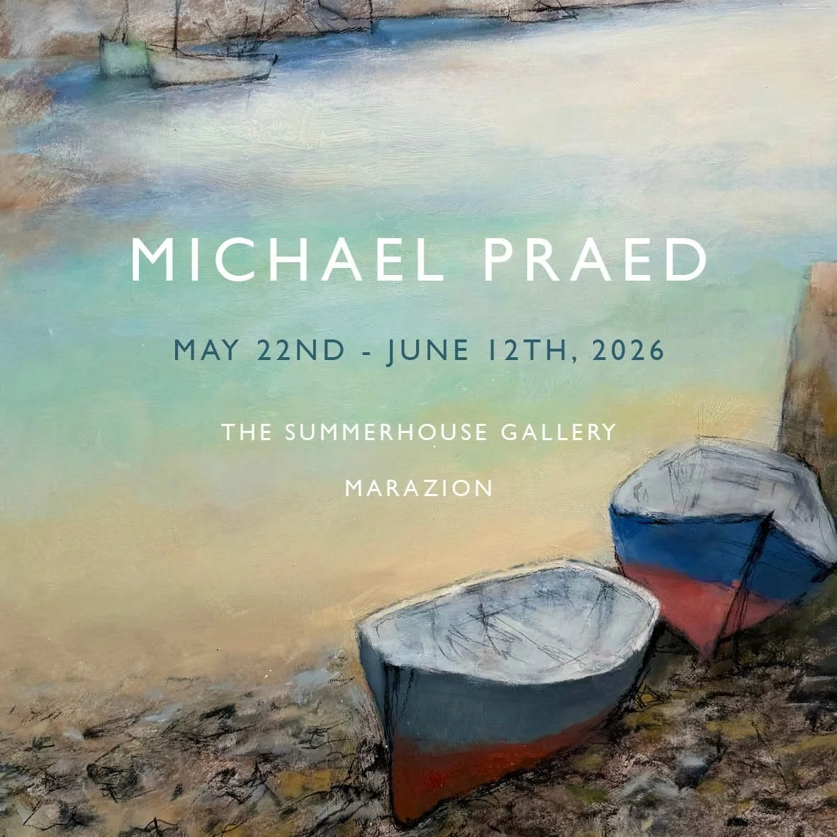 Save the date! 

Michael Praed&rsquo;s 2026 solo show at The Summerhouse Gallery, opening on May 22nd with a private view from 6-8pm.

If you&rsquo;d like early access to the collection, please sign up to our mailing list via our website, or email us