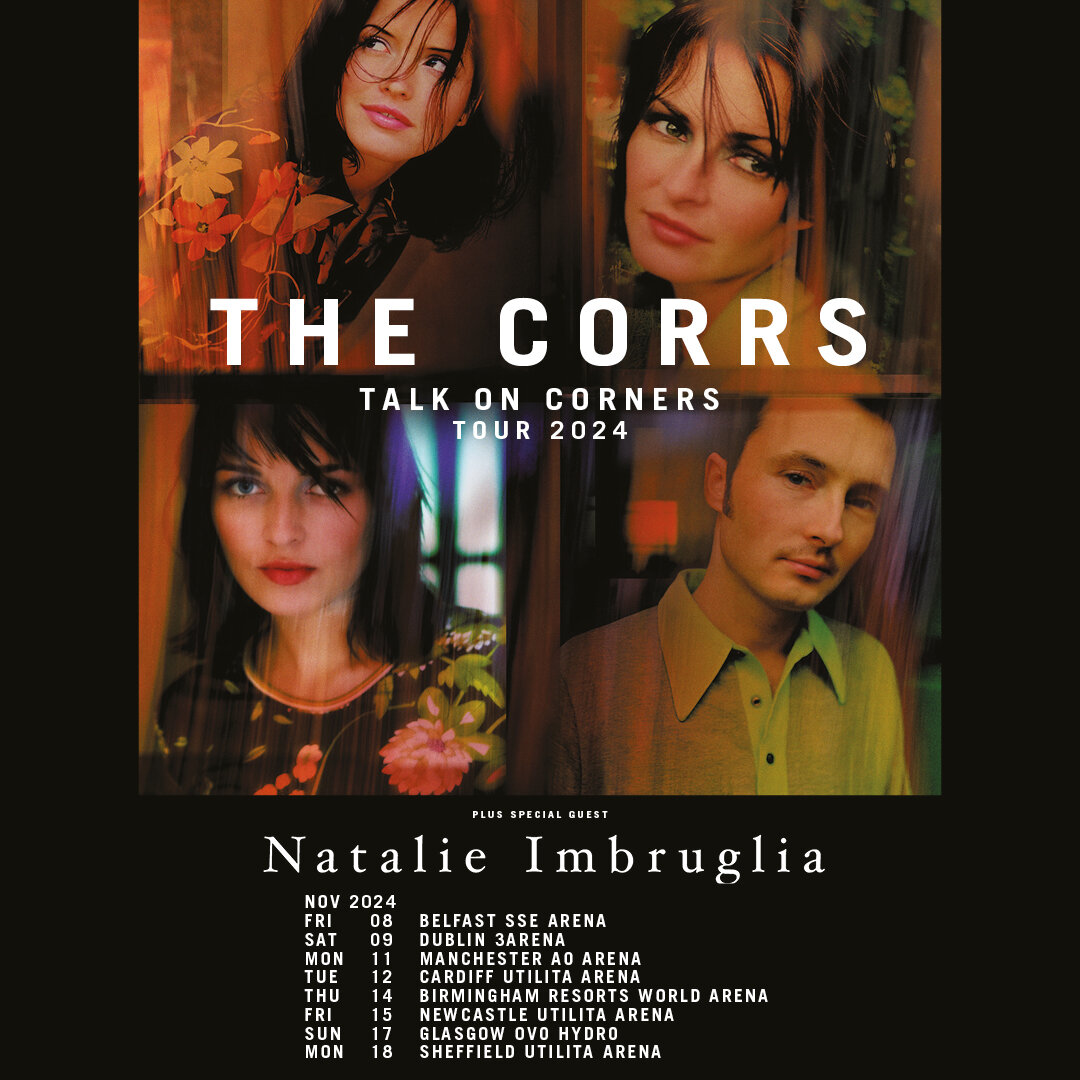 🚨 Tickets on Sale Now 🚨

Join us and special guest @natalie_imbruglia for dates around the UK &amp; Ireland this November. 

Ticket link in bio.

#TheCorrs #TalkOnCorners #NatalieImbruglia @andreacorrofficial @carolinecorrofficial @jimcorrofficial 