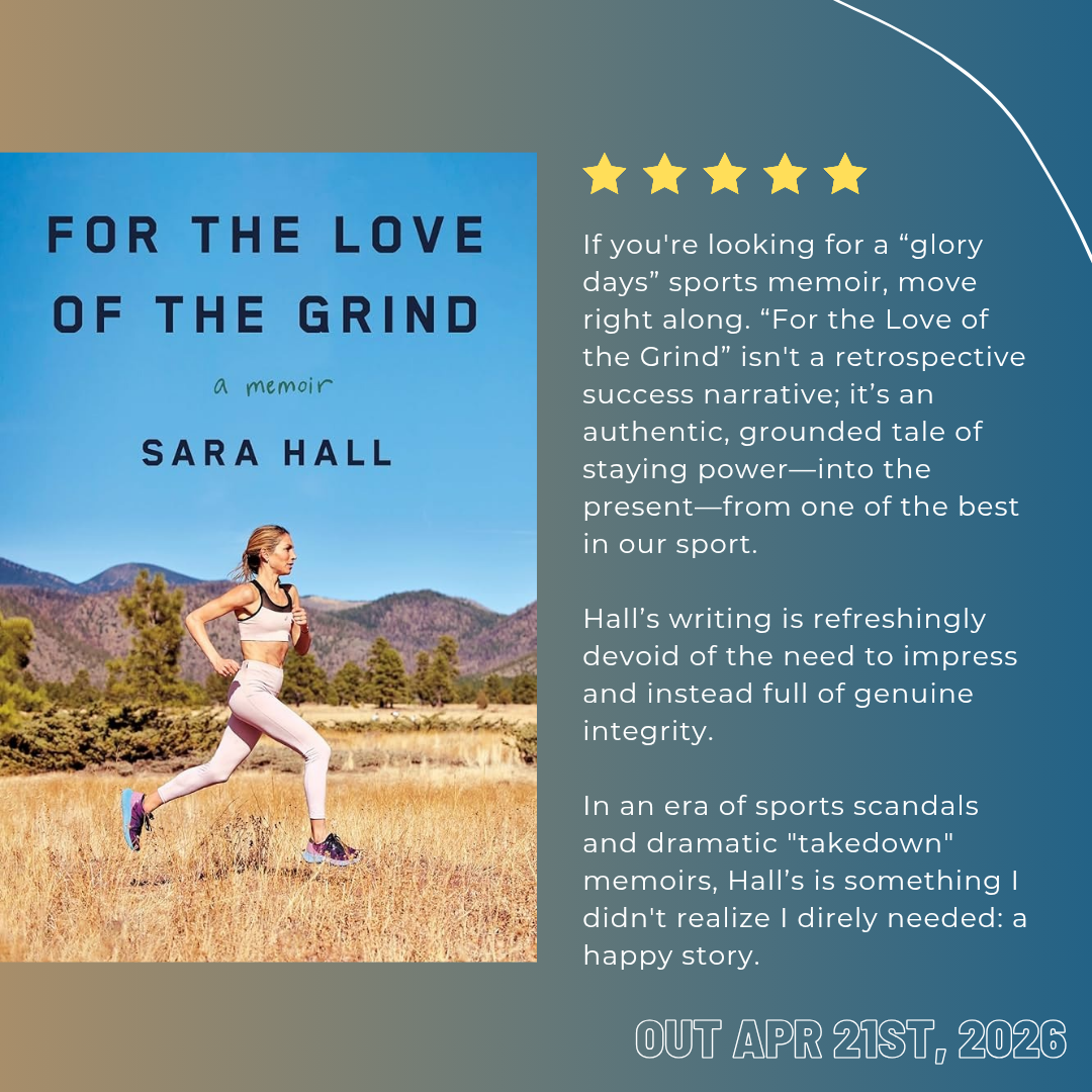 For the Love of the Grind - Sara Hall 