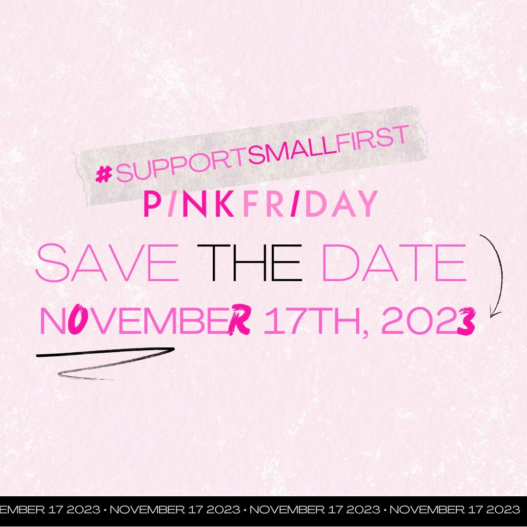 ⏰This Friday!

🩰&ldquo;Pink Friday&rdquo; it&rsquo;s a day that allows small businesses and boutiques to have a day to shine before the major retailers do on Black Friday. 

It&rsquo;s going to be a fun day of painting 🩰Main Street Pink! Merchants 