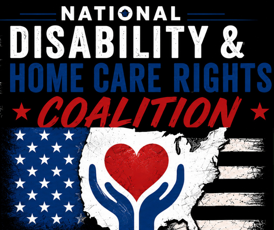 Epsiode 172: National Disability &amp; Home Care Rights Coalition