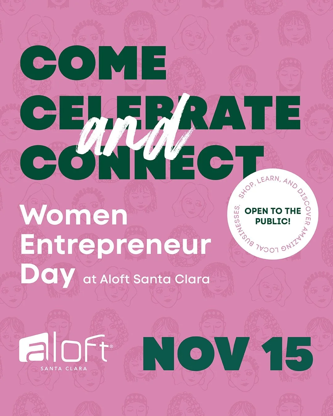♀️💼 Women Entrepreneur Day 💼♀️
🗓️Sat, Nov 15 | 12pm - 4pm
📍Aloft - Santa Clara @aloftsantaclara
510 America Center Ct, San Jose, CA
Come out today and support fellow women entrepreneurs in a lovely atmosphere featuring: a DJ, snacks, a mimosa bar