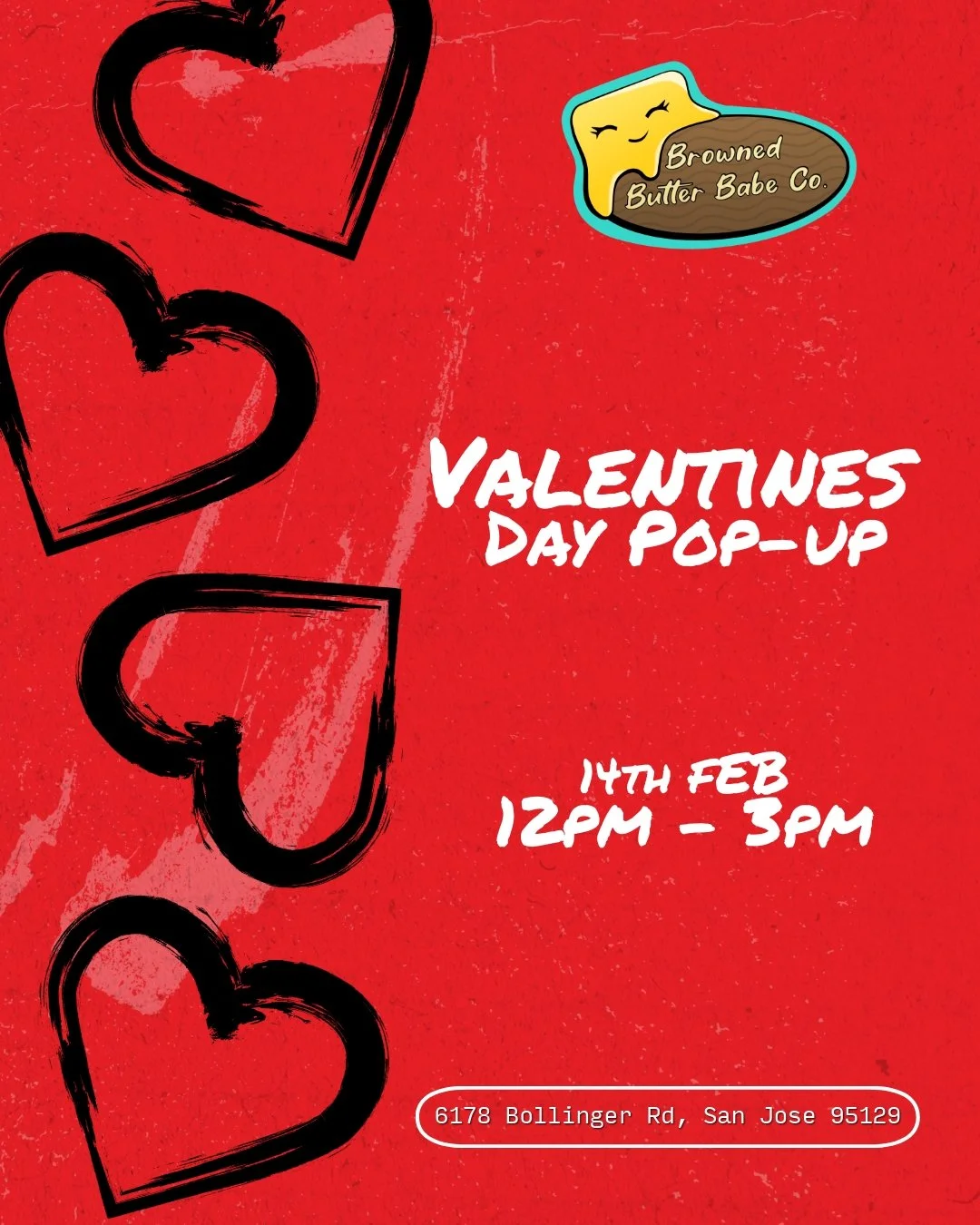 **UPDATE we'll be here till 5pm!**
💕 Valentine's Day Pop-up 💕
So by the storefront from 12pm till 3pm to grab sweets and treats for your sweetie! 
🗓️Sat 2/14 | 12pm - 3pm
📍6178 Bollinger Rd 
San Jose 95129