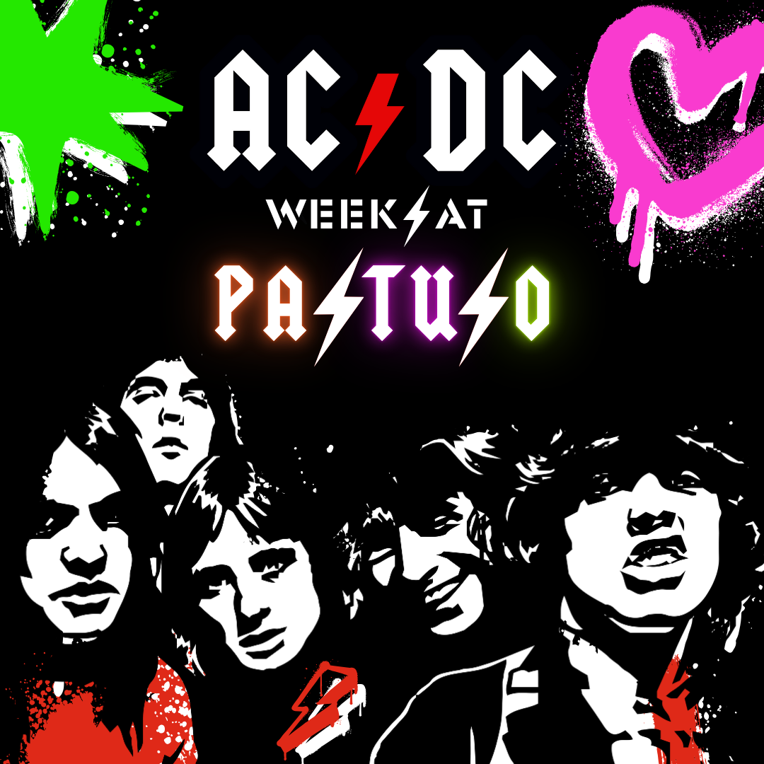 ACDC Week - PWR UP at Pastuso
