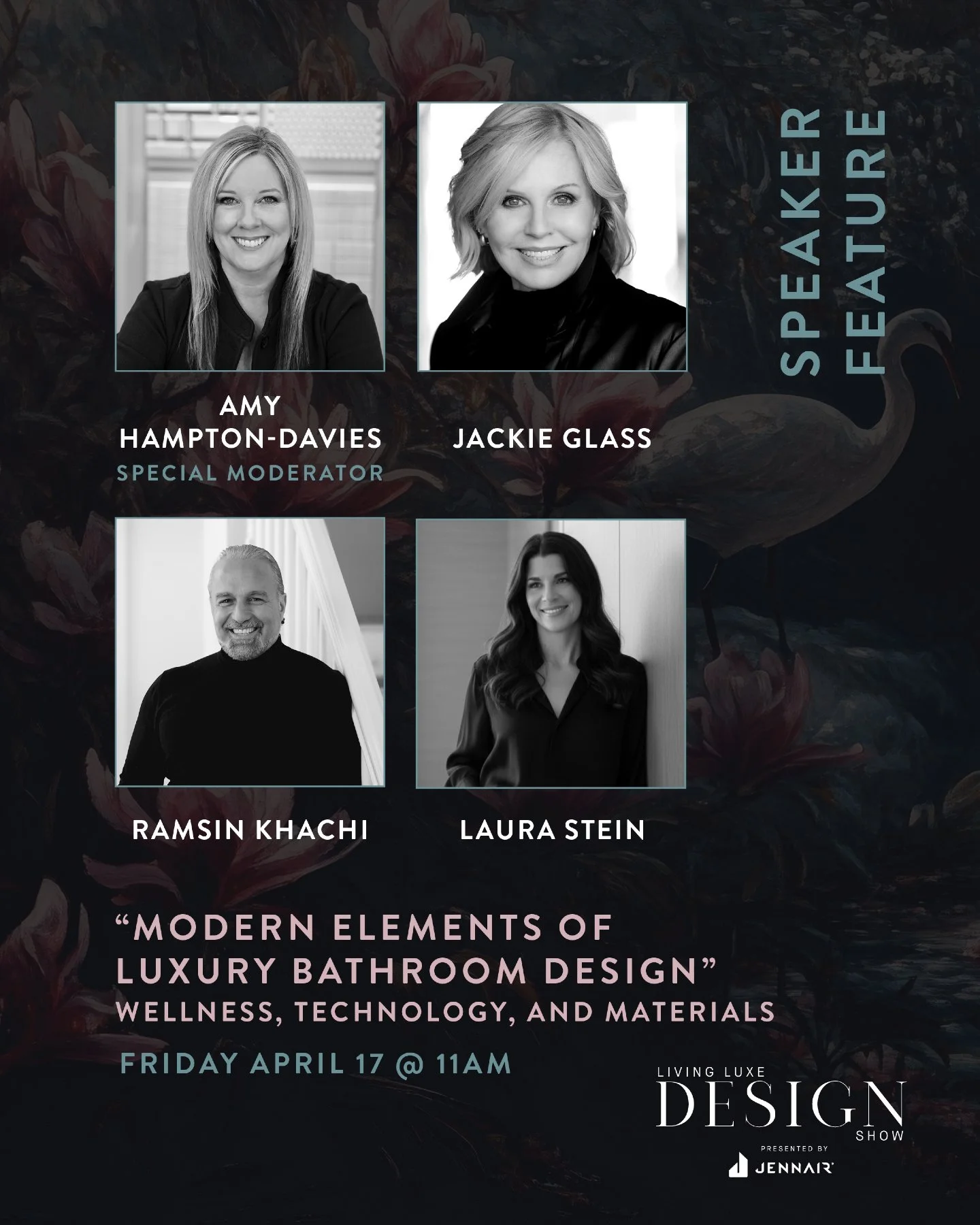 Step into style, innovation, and inspiration 

Join us at Living Luxe Show 2026 as we welcome Jackie as a special panelist for Kohler&mdash;bringing fresh insights, bold ideas, and a whole lot of luxe living energy.

Come be part of the conversation,