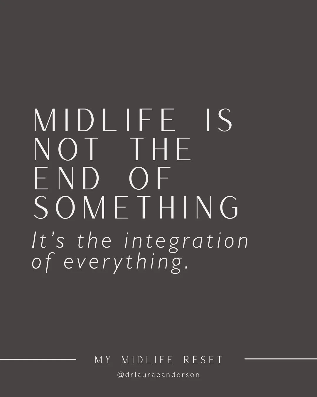 Culturally, midlife is often framed as a stage of decline. &hellip;A loss of youth. &hellip;A closing chapter. &hellip;A moment when things start winding down.

But many women experience something very different. Midlife can become a stage of integra