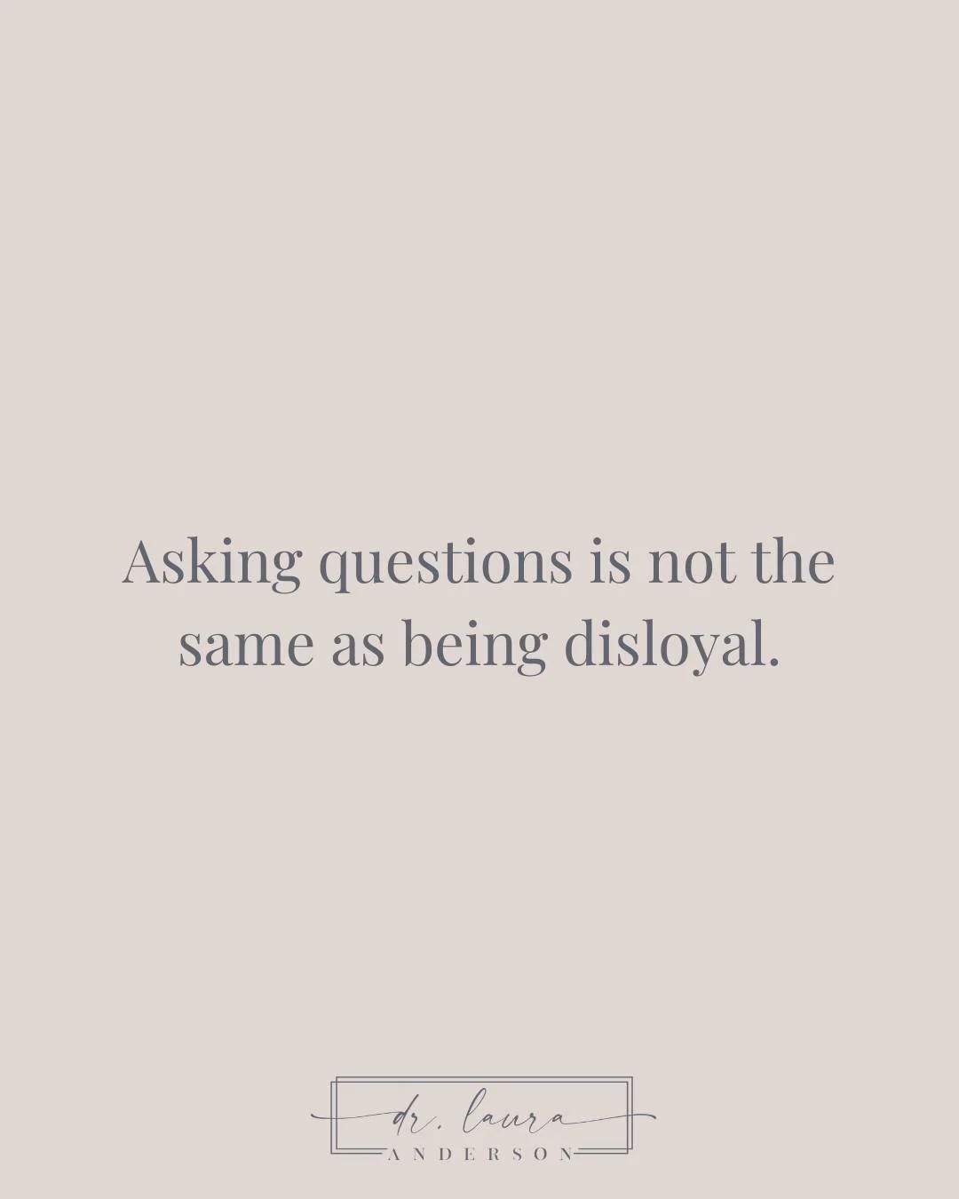 An effective way high-control systems maintain power is by convincing people that asking questions is a character flaw. Questions are a sign of disrespect or rebellion. If you&rsquo;re curious it can be reinterpreted as disobedience and practicing cr