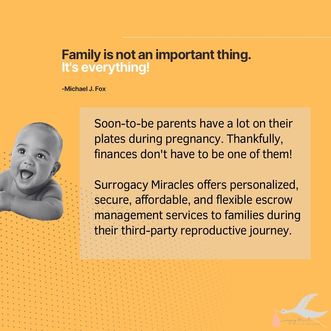 Family is everything! A surrogacy escrow account is the simple way for intended parents to provide secure and easy payments to their surrogate. During the surrogacy journey, all parties will be protected, informed and empowered. 

Surrogacy Miracles 