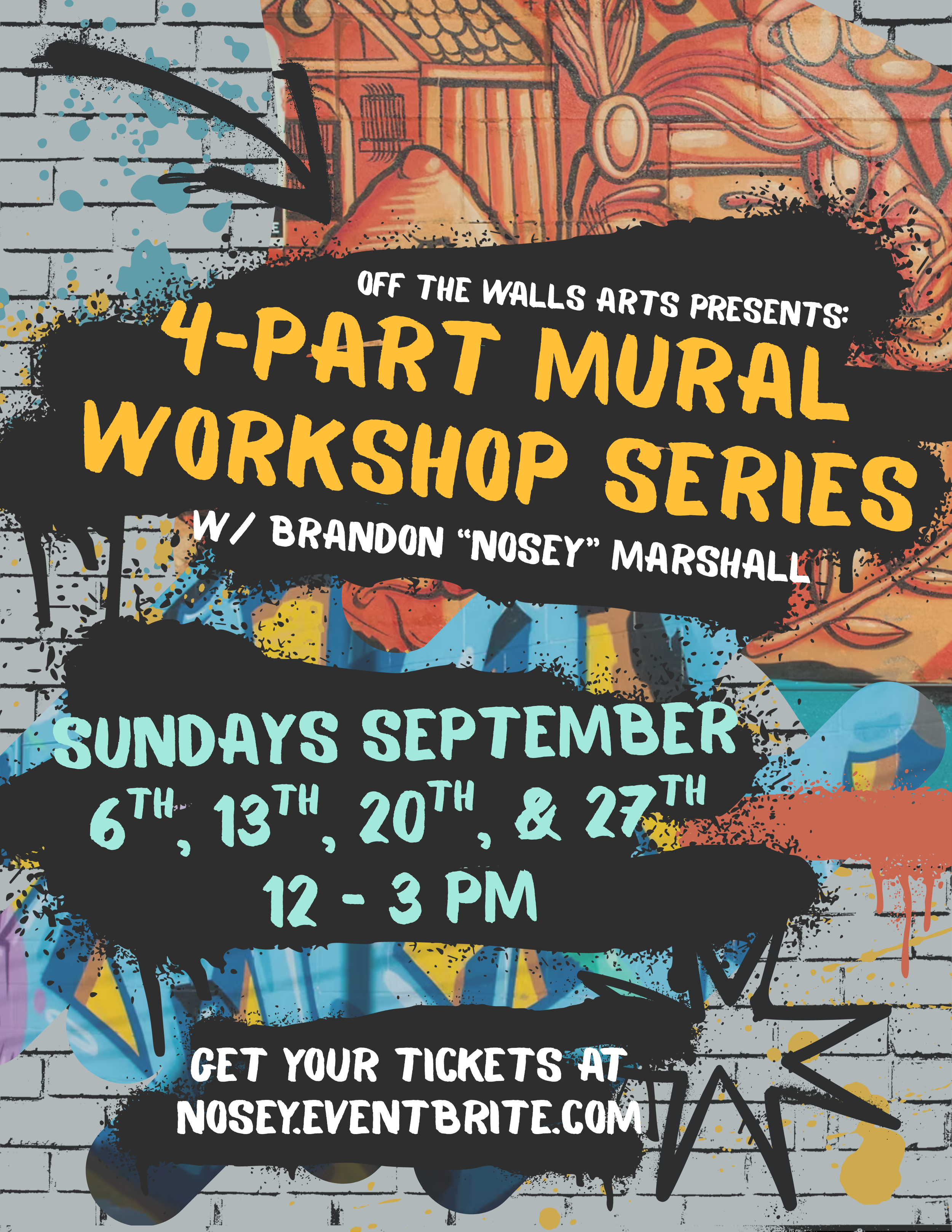 4-Part Mural Workshop Series w/ Brandon “Nosey” Marshall - SESSION 1