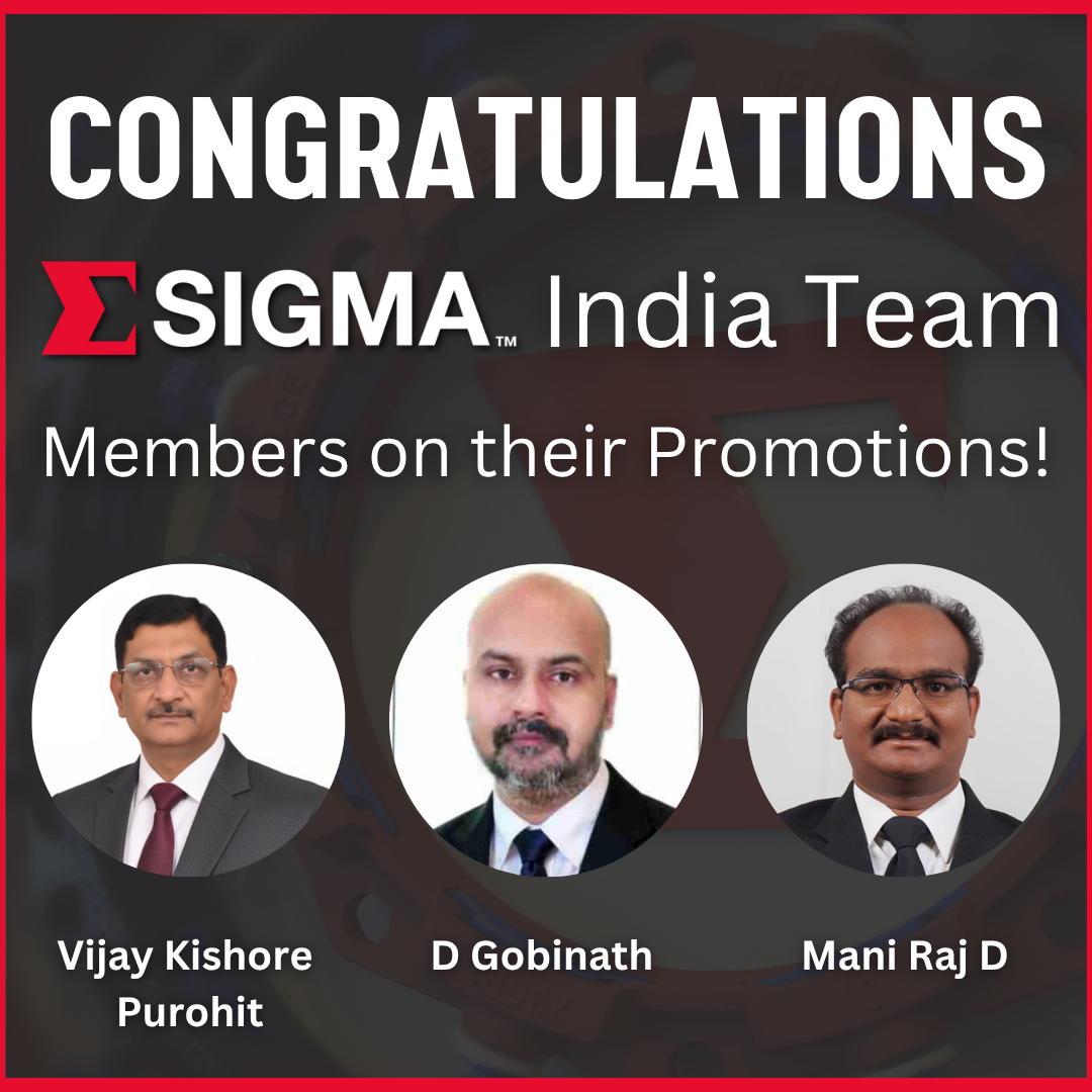 Congratulations to SIGMA India Team Members on their Promotions!&nbsp;