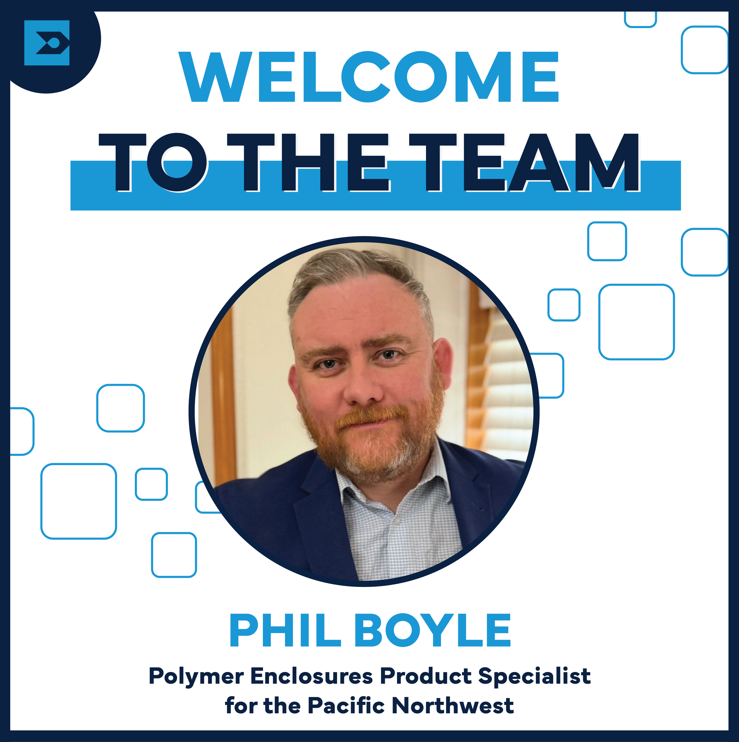 SIGMA Welcomes Phil Boyle, SIGMA Polymer Enclosures Product Specialist for the Pacific Northwest