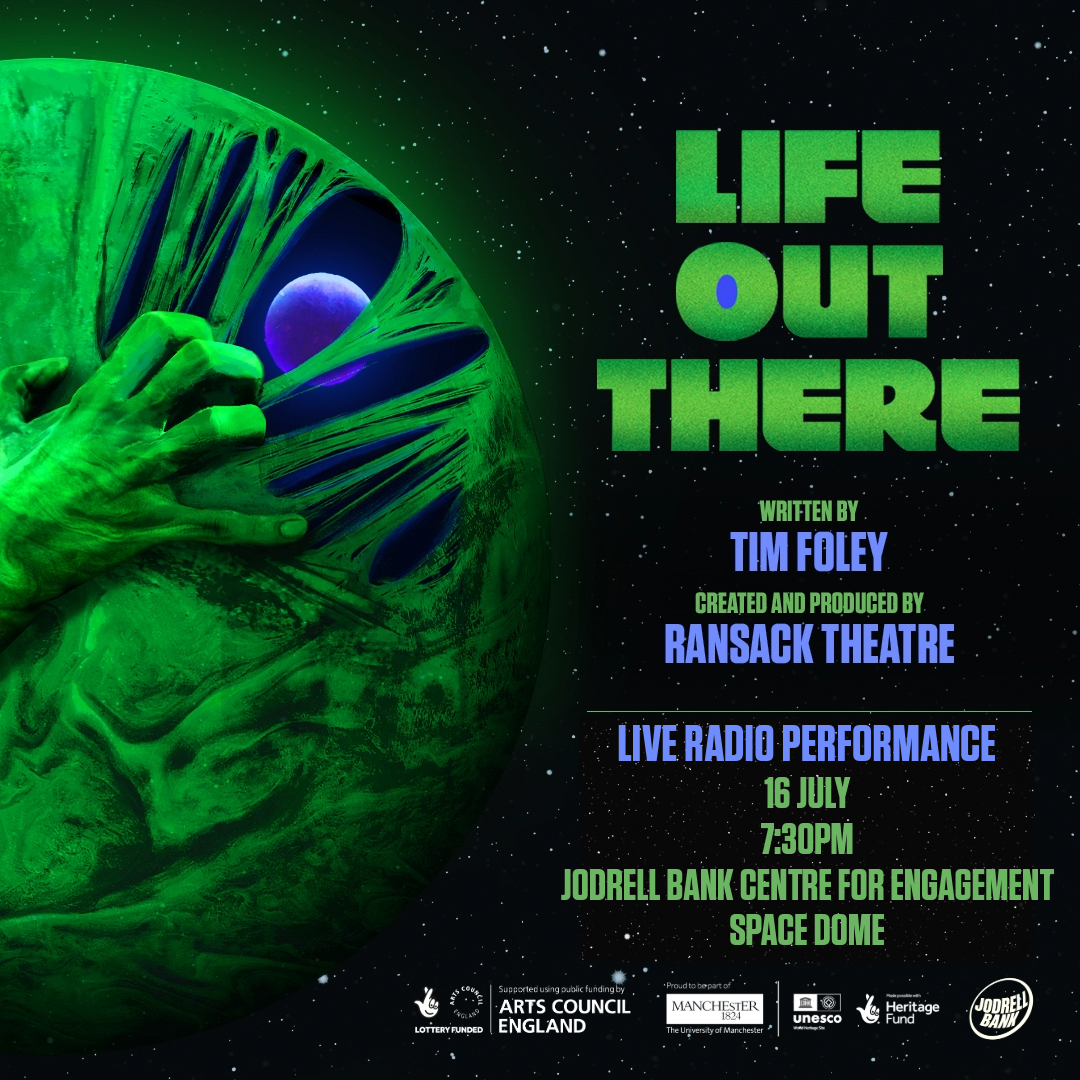 Life Out There at Jodrell Bank