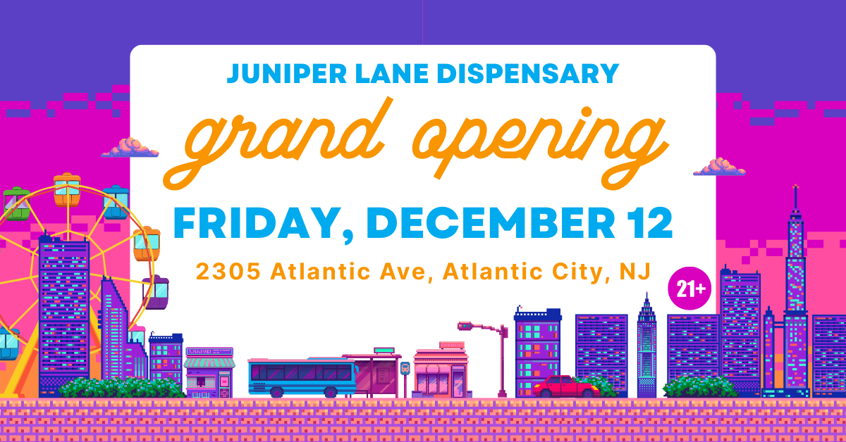 Grand Opening - Juniper Lane in Atlantic City
