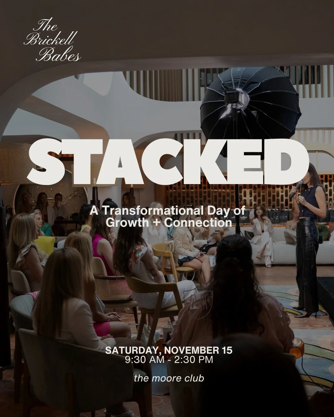 Mark your calendar, we’re getting STACKED @themooremiami on Saturday, November 15 from 9:30 AM – 2:30 PM
STACKED is where Miami’s most dynamic women come together for a day of connection and inspiration.
Wondering what to expect?