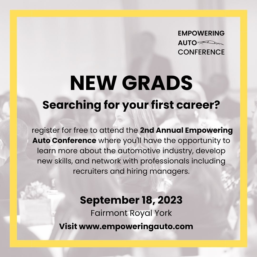 New grads and students ‼️ 
Two weeks until #EmpoweringAuto2023