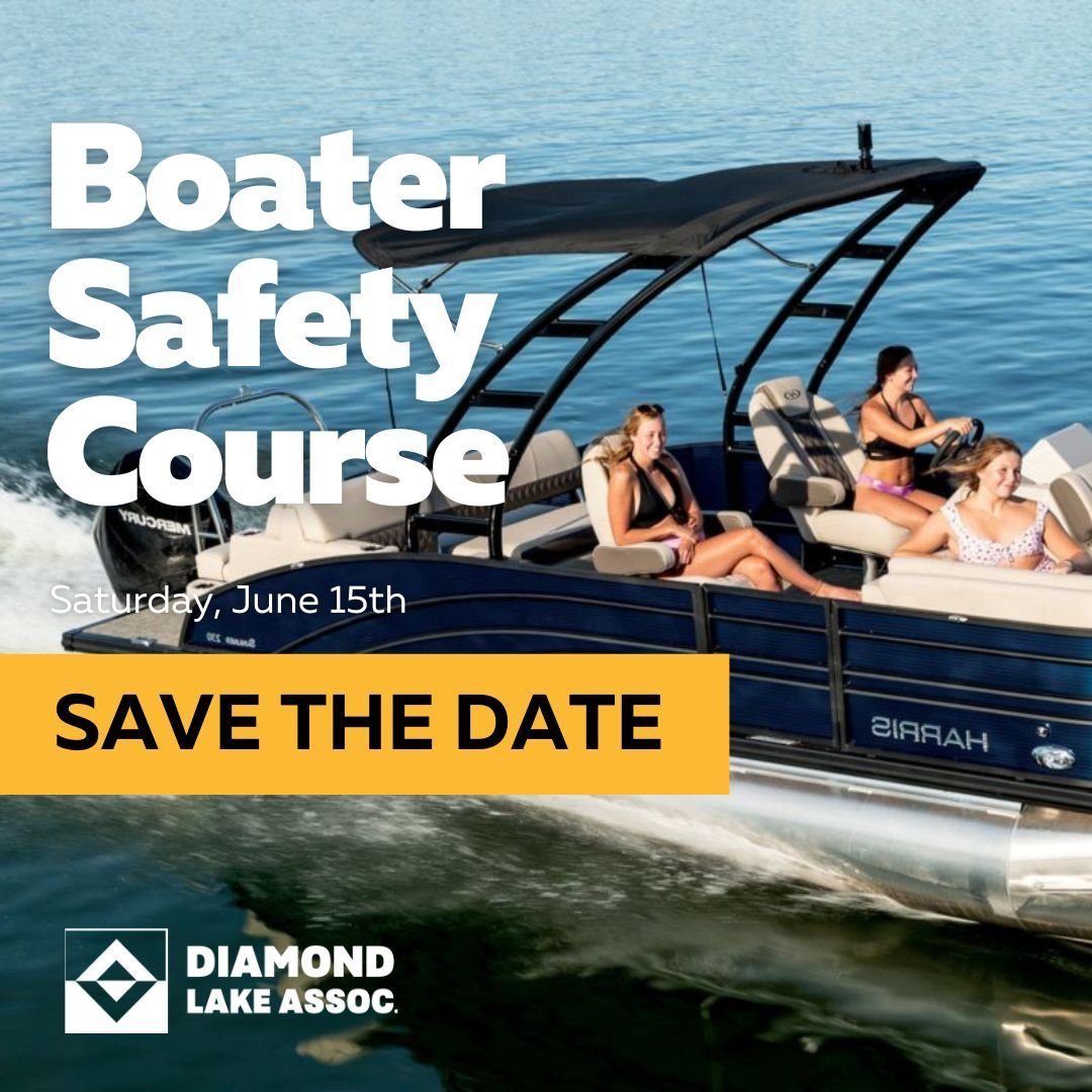 💠 SAVE THE DATE: Boater Safety Course:
🔹 When:  Saturday, June 15th
🔹 Where:  Diamond Lake Yacht Club
🔹 Registration Info Coming Soon

💠 See more Diamond Lake events: Link in our Bio ⬆️
.
#BoaterSafetyCourse #DiamondLake #diamondlake #DiamondLak