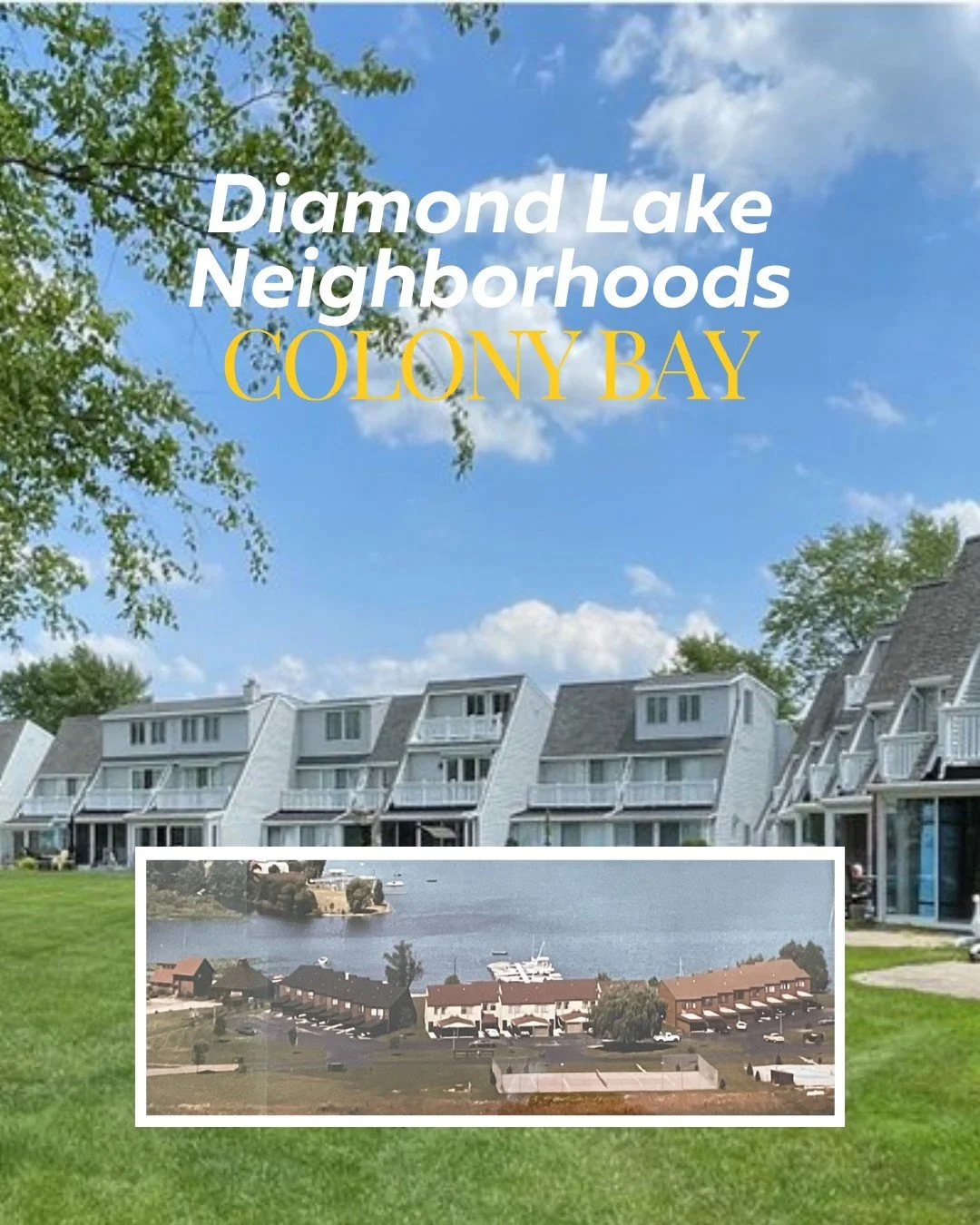 🏘️ Meet Your Neighbors: Colony Bay Edition!
Discover this unique corner of Diamond Lake:

🔹 25 townhome-style units built in the early 1970s
🔹 Three-story residences with lakeside access
🔹 Governed by a five-member rotating board
🔹 Long-standing