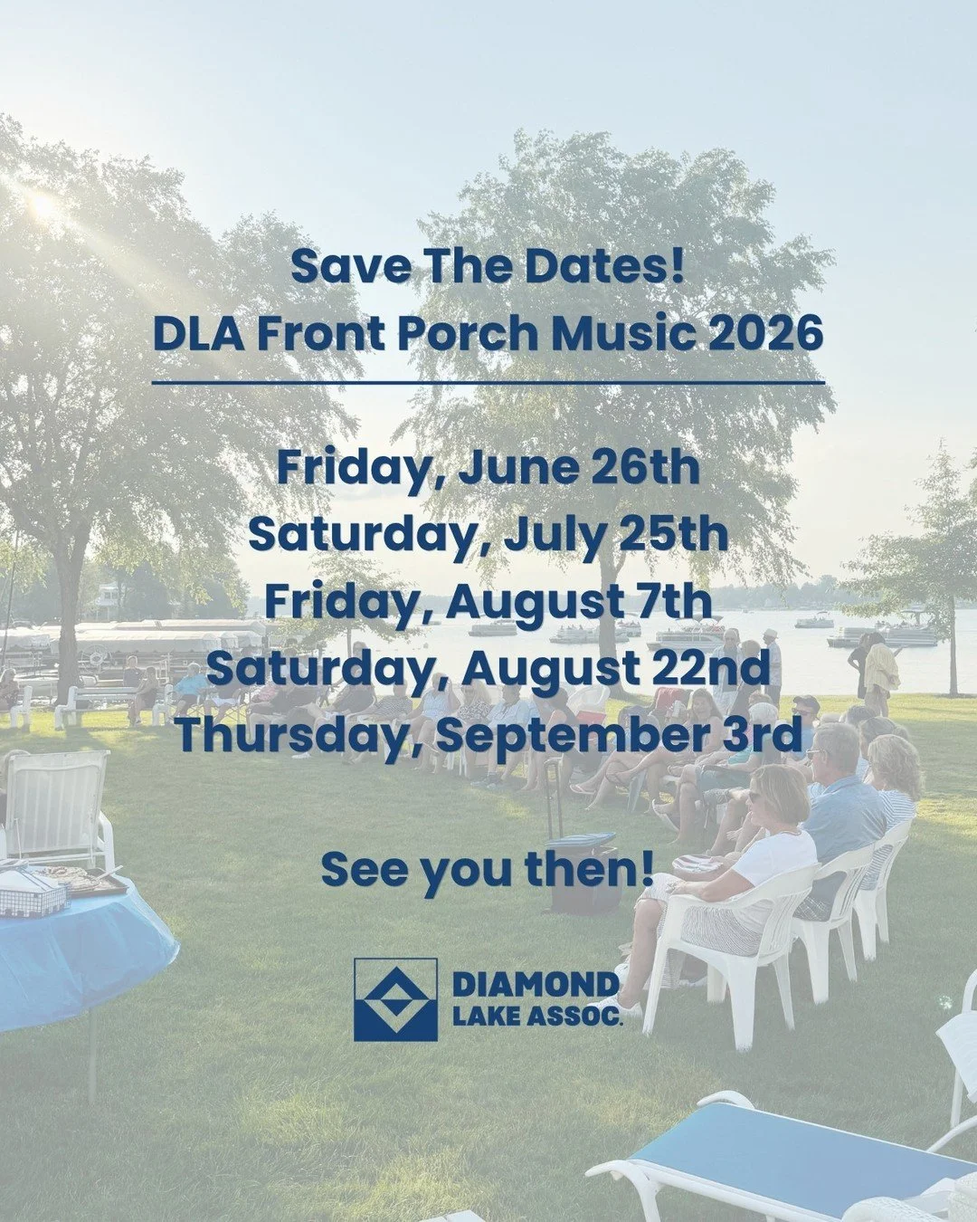 Save The Dates! 📆
DLA Front Porch Music 2026 🎤 

Friday, June 26th
Saturday, July 25th
Friday, August 7th
Saturday, August 22nd
Thursday, September 3rd

Mark your calendars! We'll see you there!

#DiamondLake #DiamondLakeAssociation #DLA #DiamondLa