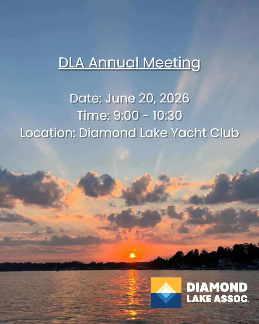 💠 DLA Annual Meeting

📆 Date: June 20, 2026
🕐 Time: 9:00 - 10:30
📍Location: Diamond Lake Yacht Club

 #DiamondLake #DiamondLakeAssociation #DLA #DiamondLakeSandbar #Michigan #Cassopolis