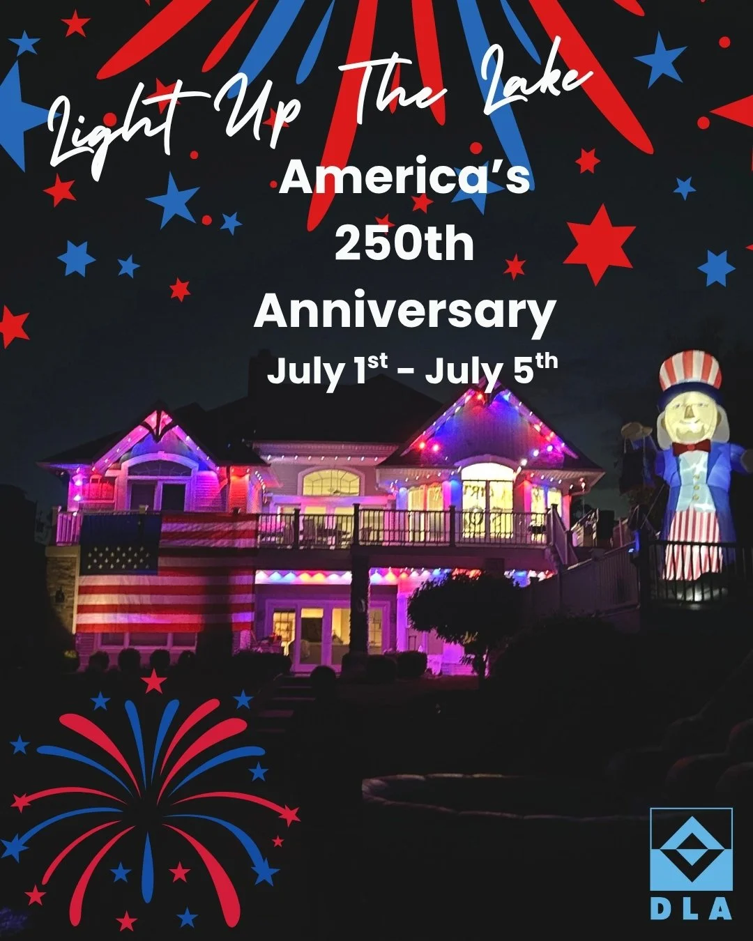 💠It&rsquo;s time to CELEBRATE 🎉
America's 250th anniversary!

Starting July 1st through the holiday weekend, let&rsquo;s LIGHT IT UP! 🎆
Light up your house! 
Light on your pier!
Lights everywhere!

Let&rsquo;s turn the entire lake into a glowing c