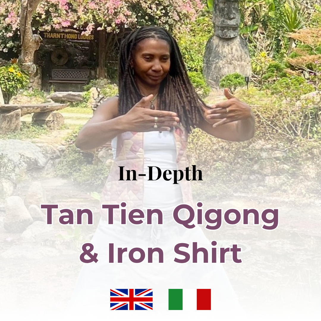 A woman with dreadlocks practicing Qi Gong outdoors in a garden with trees, flowers, and stone sculptures, holding her hands in a specific pose, with text overlay that reads 'In-Depth Tan Tien Qi Gong & Iron Shirt' and flags of the United Kingdom and Italy.