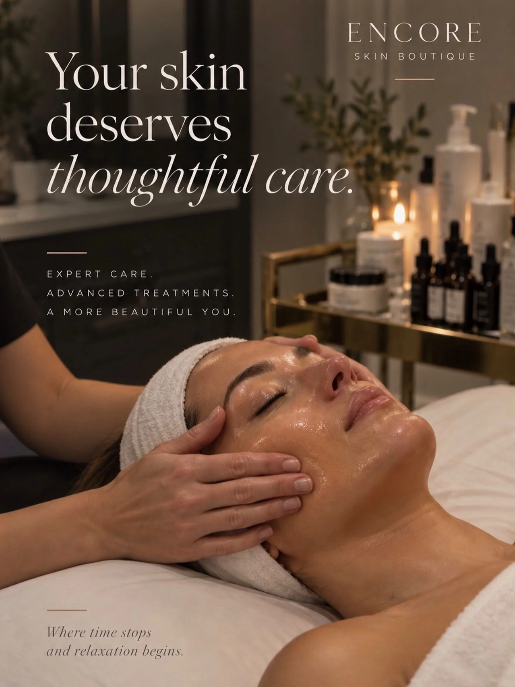 Your skin deserves more than a one-size-fits-all approach.

At Encore, every treatment is thoughtfully chosen and customized around what your skin needs that day &mdash; while still giving you the time and space to slow down.

What makes the differen