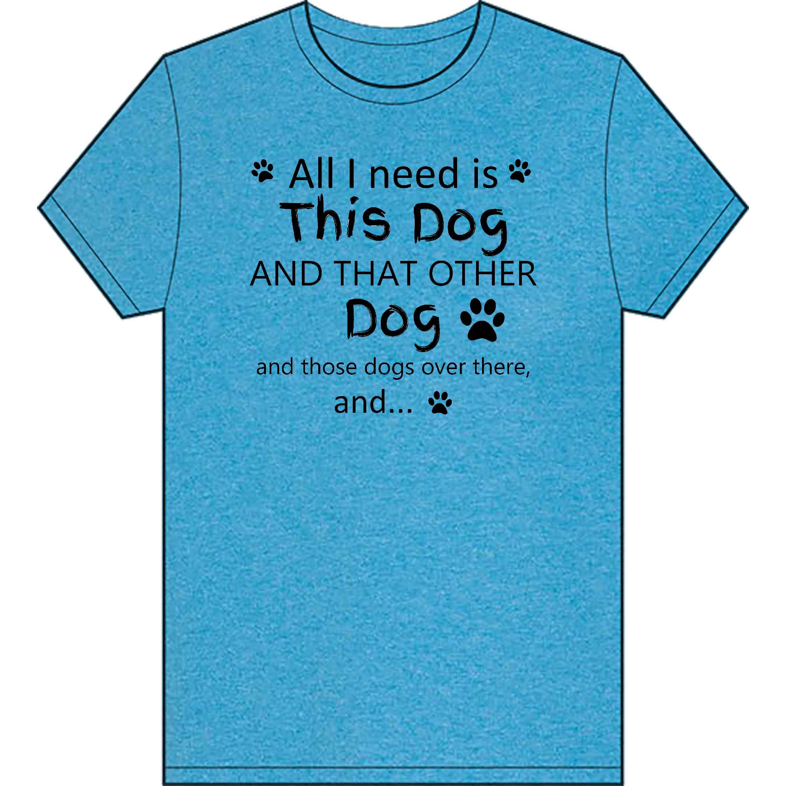 All-I-need-is-this-dog-blue.jpg