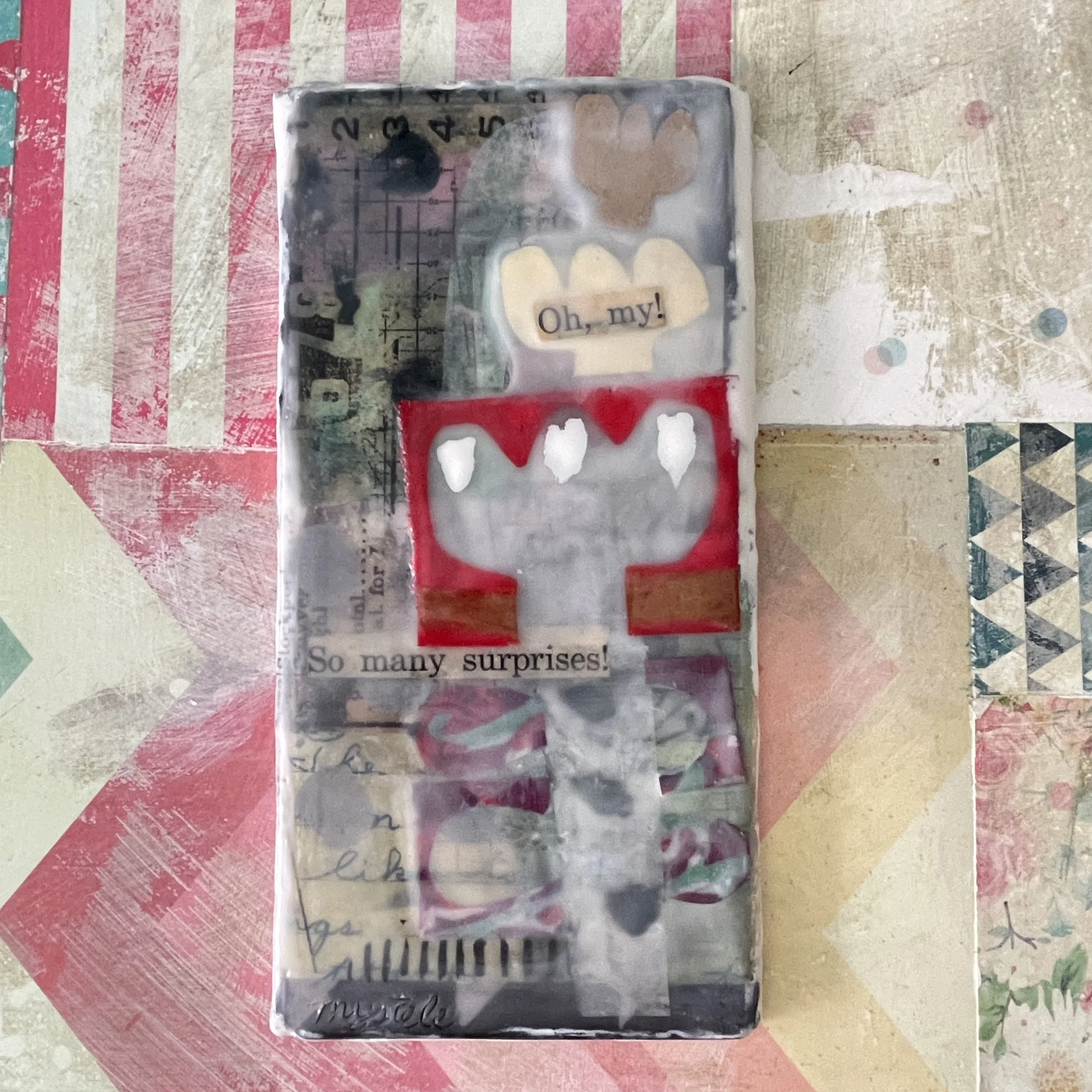 Oh my! Encaustic Mixed Media Painting