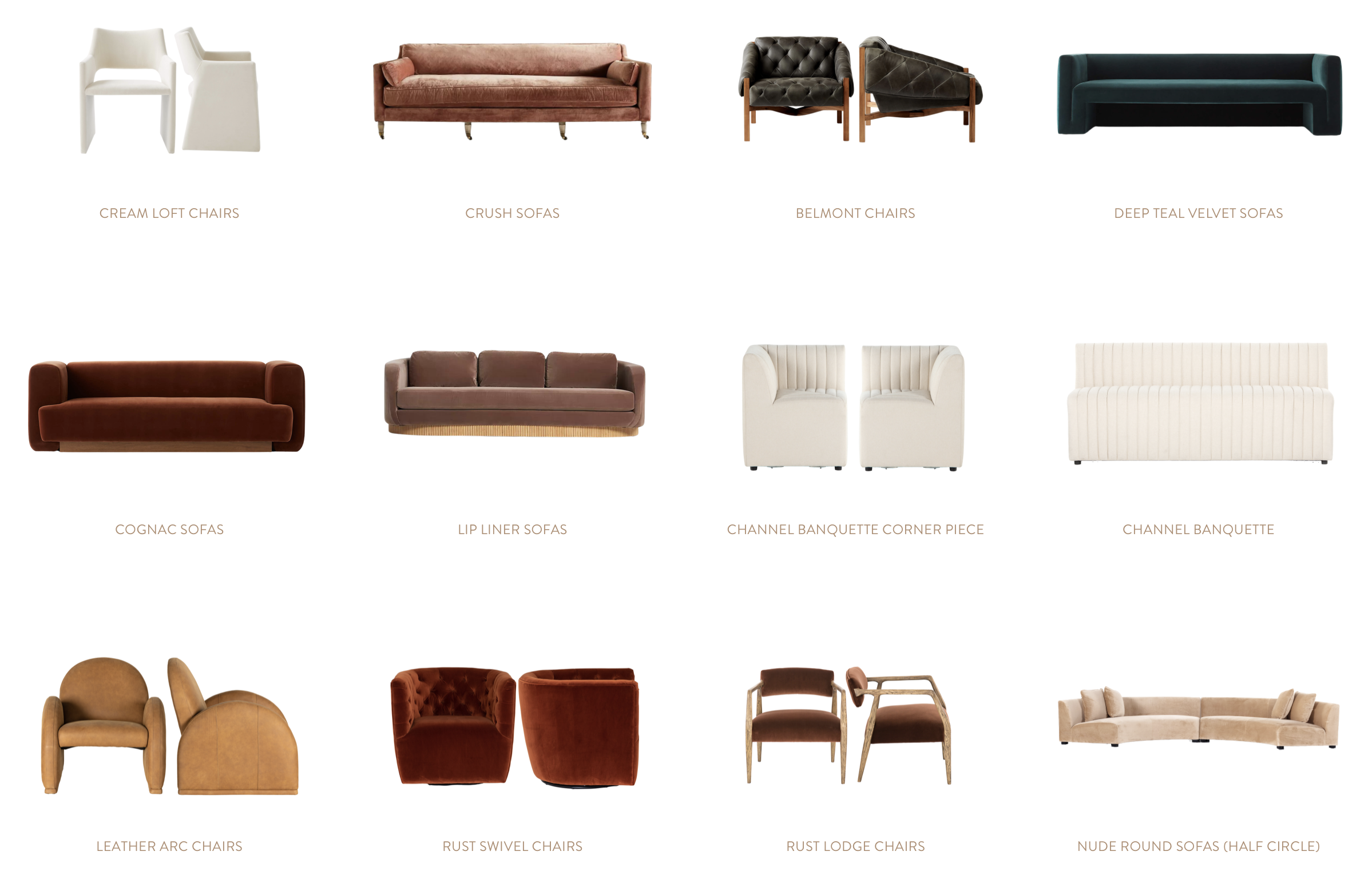 A collection of various sofas and chairs arranged in rows with labels below each piece indicating their names, including cream loft chairs, crush sofas, Belmont chairs, deep teal velvet sofas, cognac sofas, lip liner sofas, channel banquette corner piece, channel banquette, leather arc chairs, rust swivel chairs, rust lodge chairs, and nude round sofas.