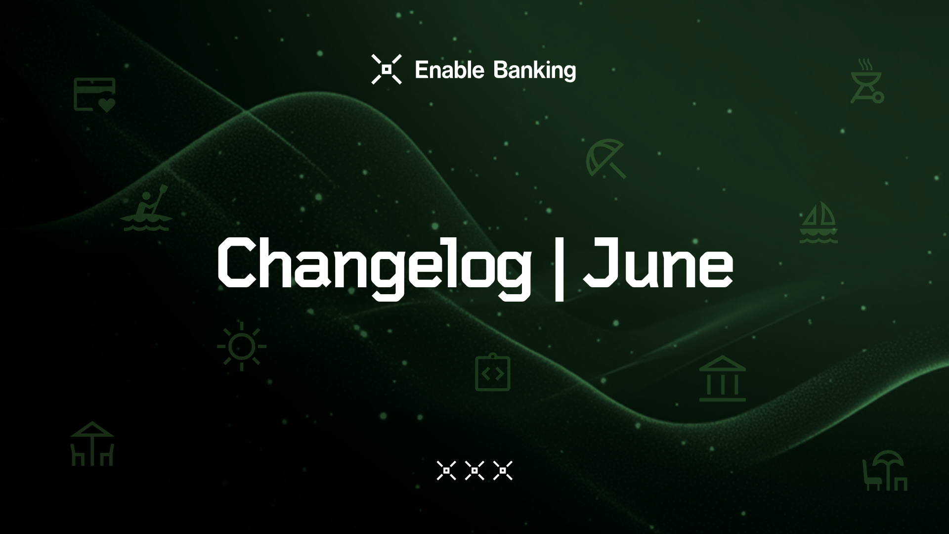 Enable Banking Changelog | June