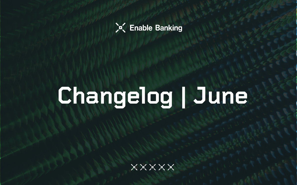 Enable Banking Changelog | June 2024: Latest Updates & Enhancements ...