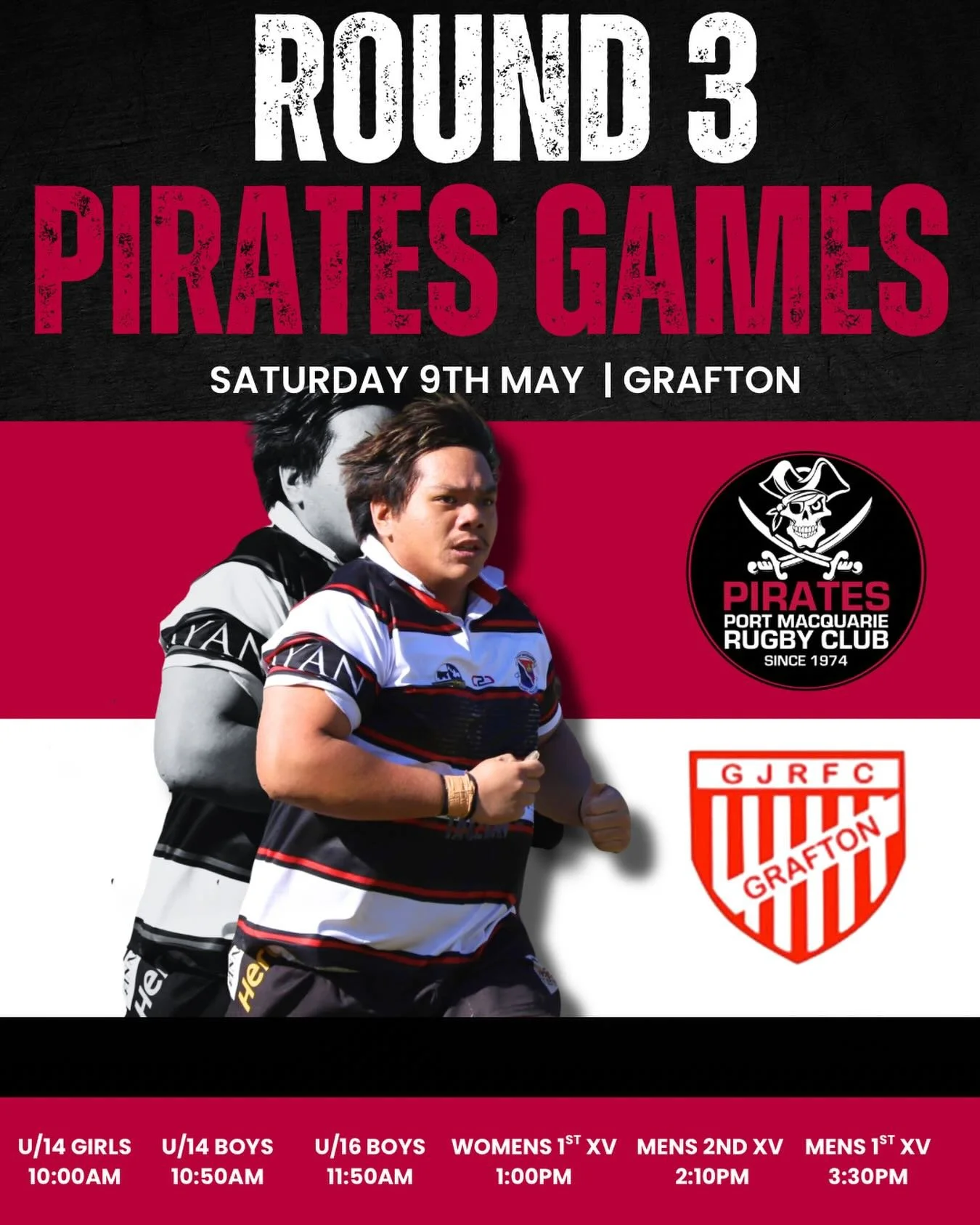 ROUND 3💥 

📅 Saturday 9th May
🏉 Pirates v Grafton
📍Grafton Rugby Park
⏰ Games from 10:00am