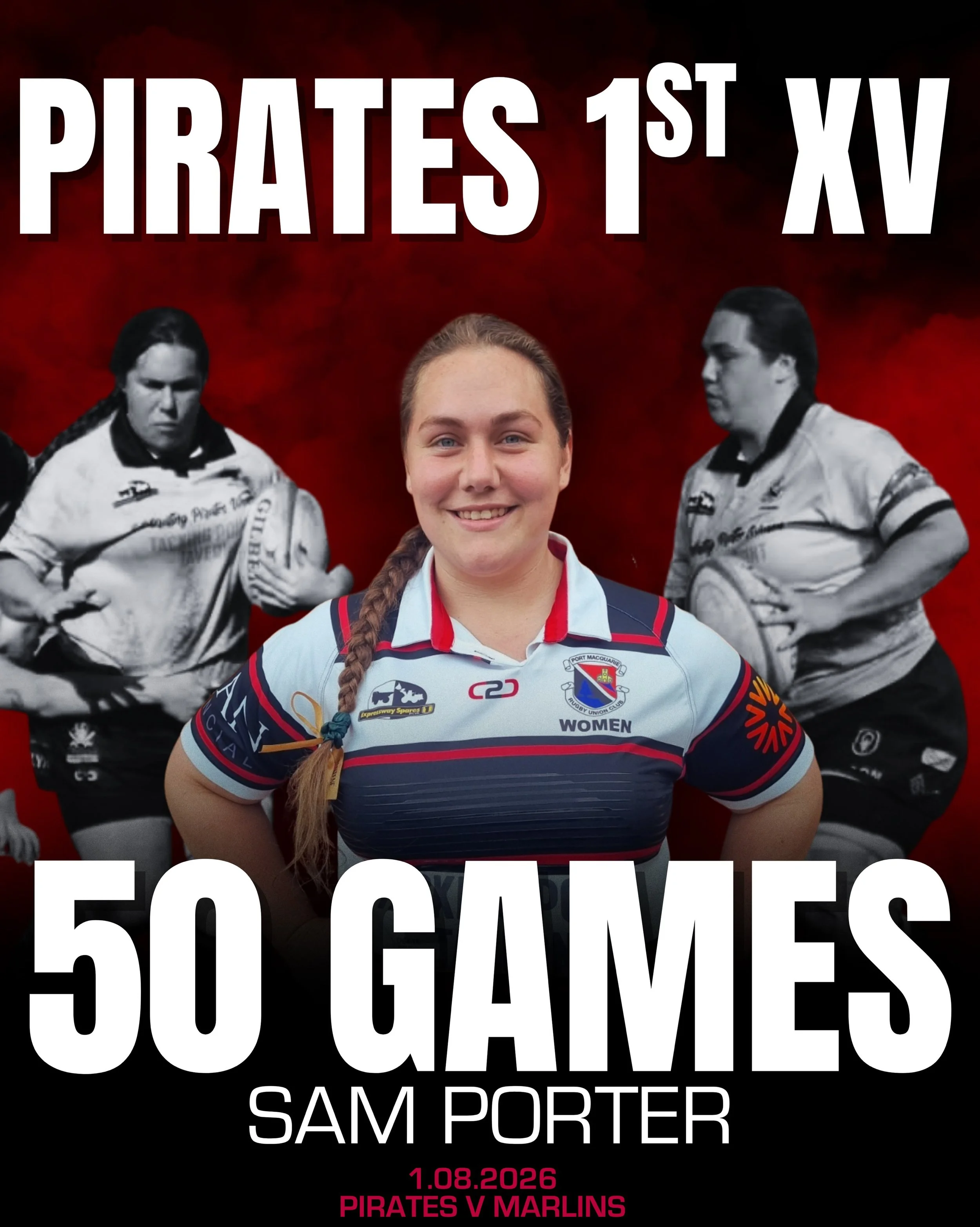 50 FIRST XV PIRATES GAMES 

Sam Porter 🏴&zwj;☠️

Samantha &ldquo;Rambo&rdquo; Porter began her rugby journey at school in 2013, helping her team secure a State Title. She also represented the Mid North Coast (MNC) Junior Girls before joining the Por