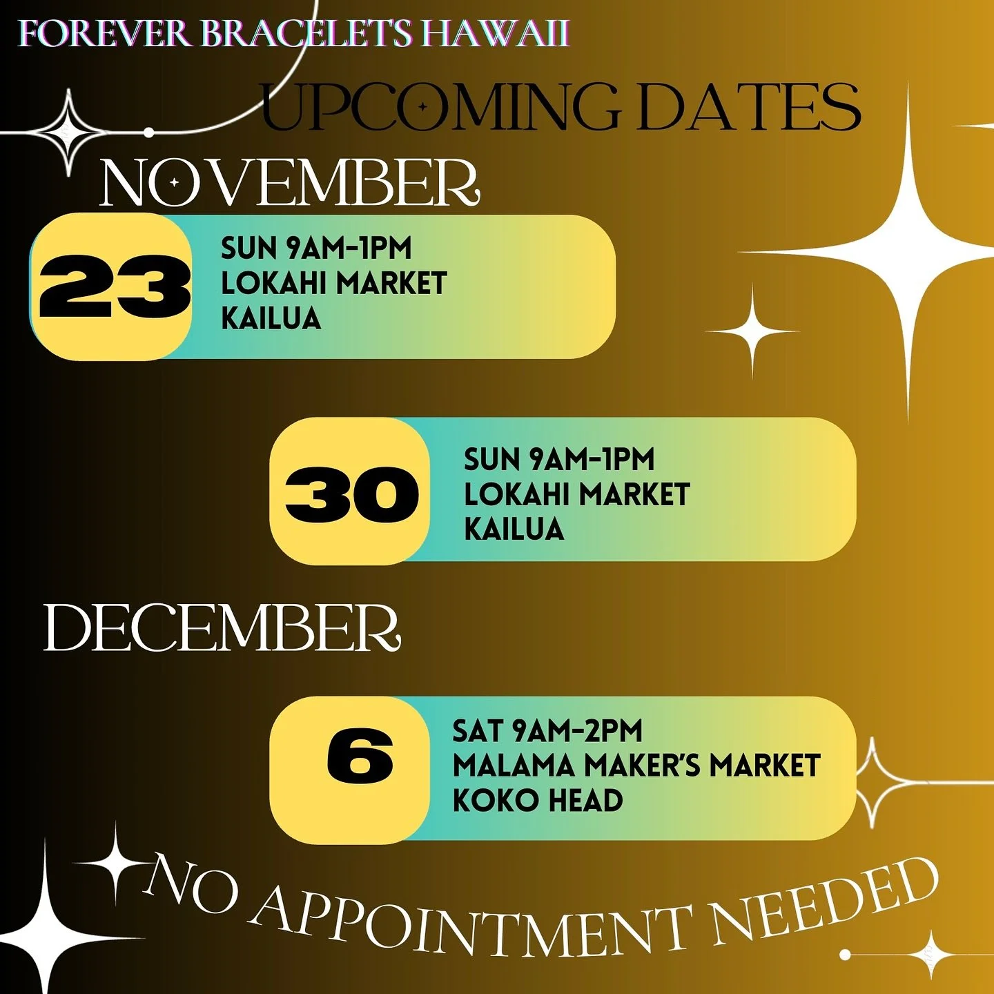 Our upcoming markets!

November 23 &amp; 30
@lokahi_kailua_market 9-1 Kailua 340 Uluniu 

December 6 @malamahawaiimarket 9-2 Hawaii Kai