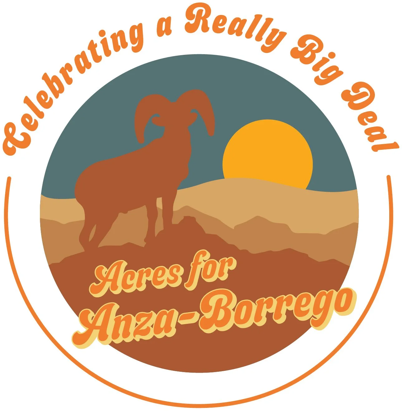 Circular logo with a mountain landscape, a brown goat standing on a hill, real sun setting behind the mountains, and text reading 'Celebrating a Really Big Deal', 'Ares for Anza-Borrego'.