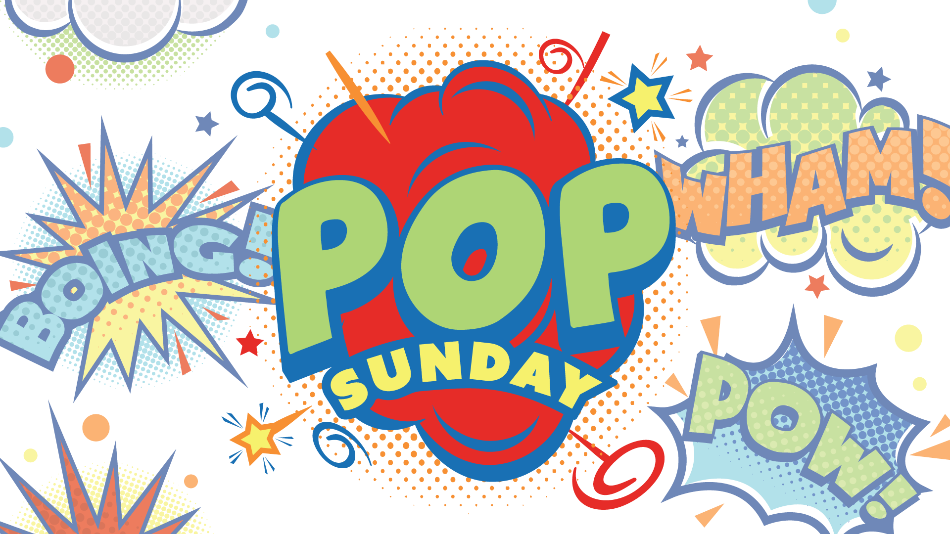 POP! Sunday in LHC Kids